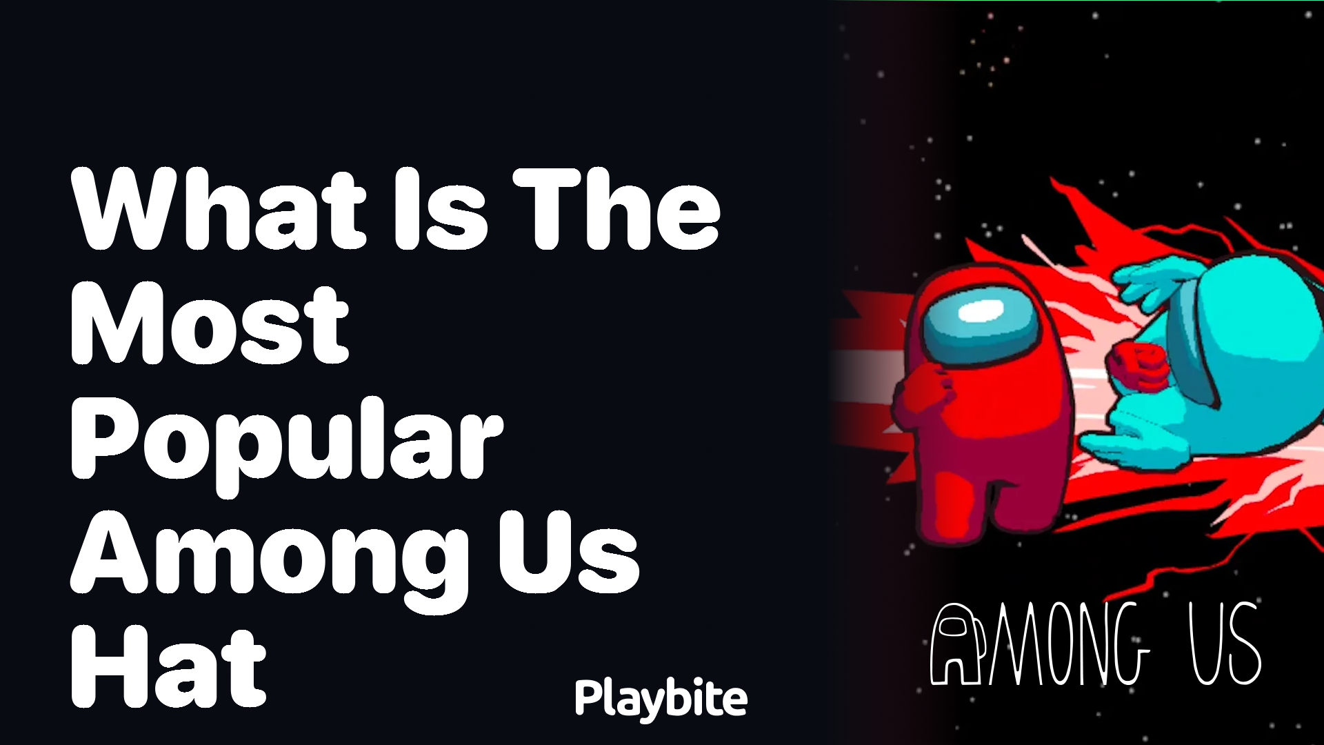 What is the Most Popular Hat in Among Us?