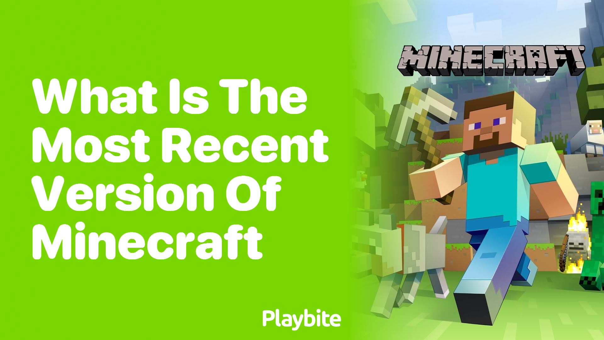 What Is the Most Recent Version of Minecraft?