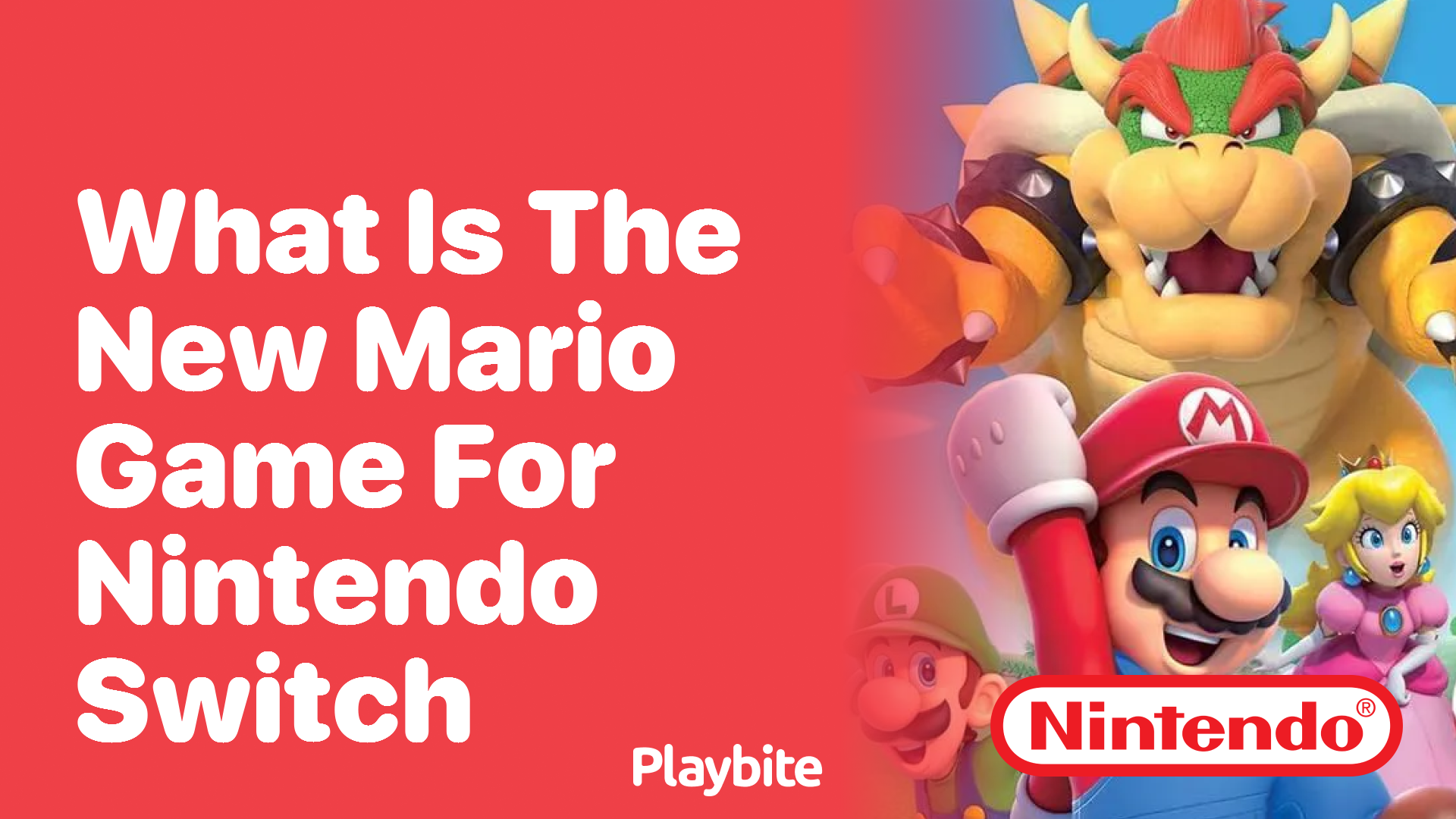 What Is the New Mario Game for Nintendo Switch?