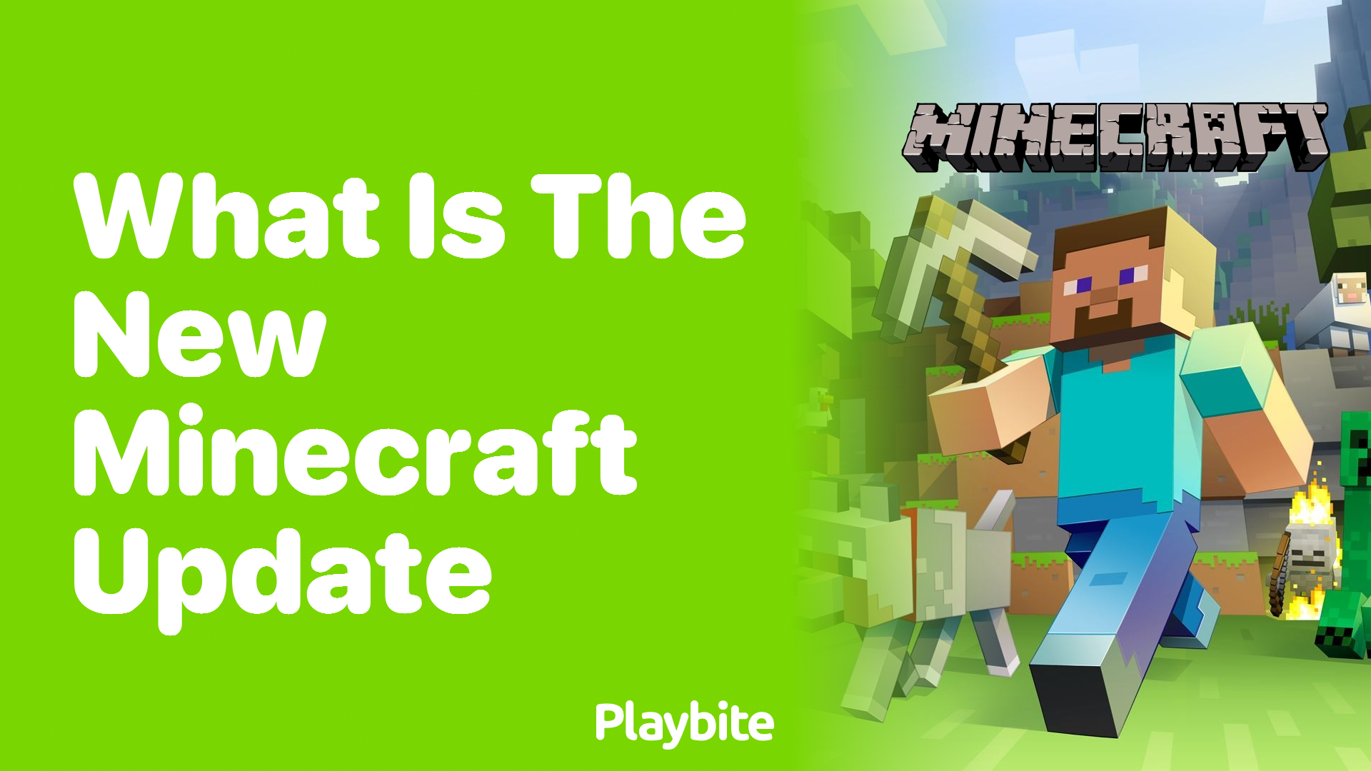What Is the New Minecraft Update? Unveiling the Latest Features!