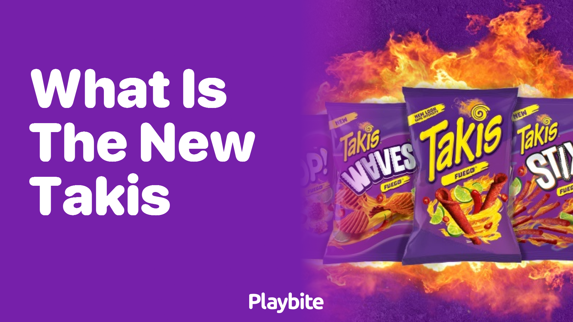 What Is the New Takis Flavor Everyone’s Talking About?