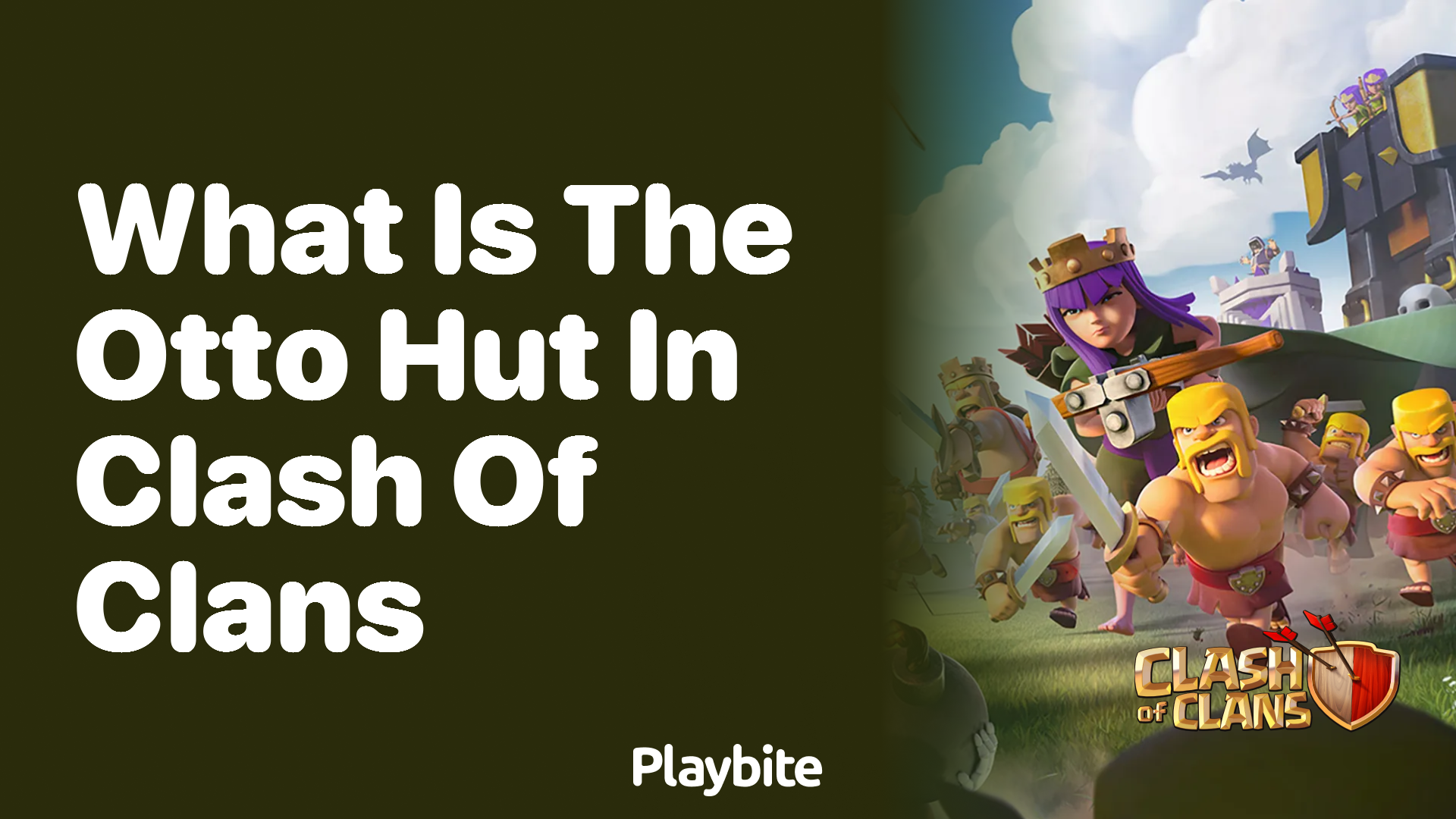 What Is the Otto Hut in Clash of Clans?