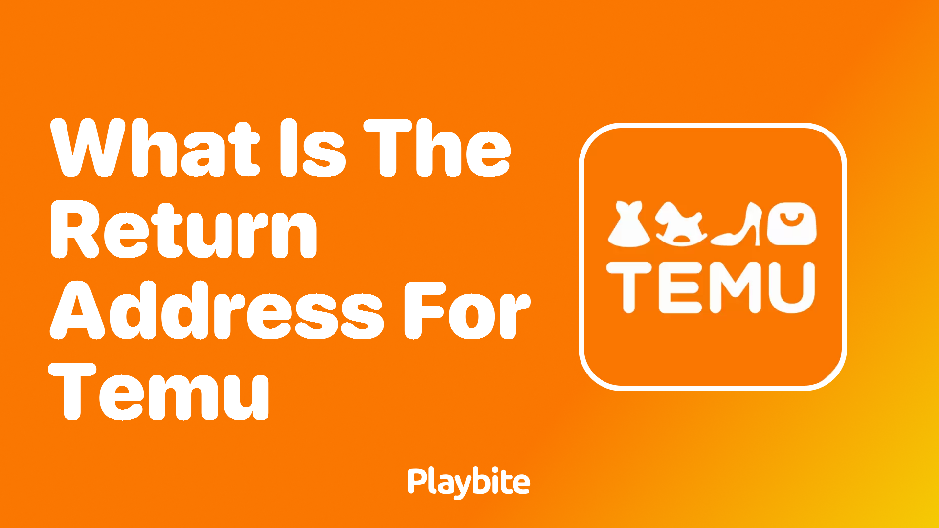 What Is the Return Address for Temu?
