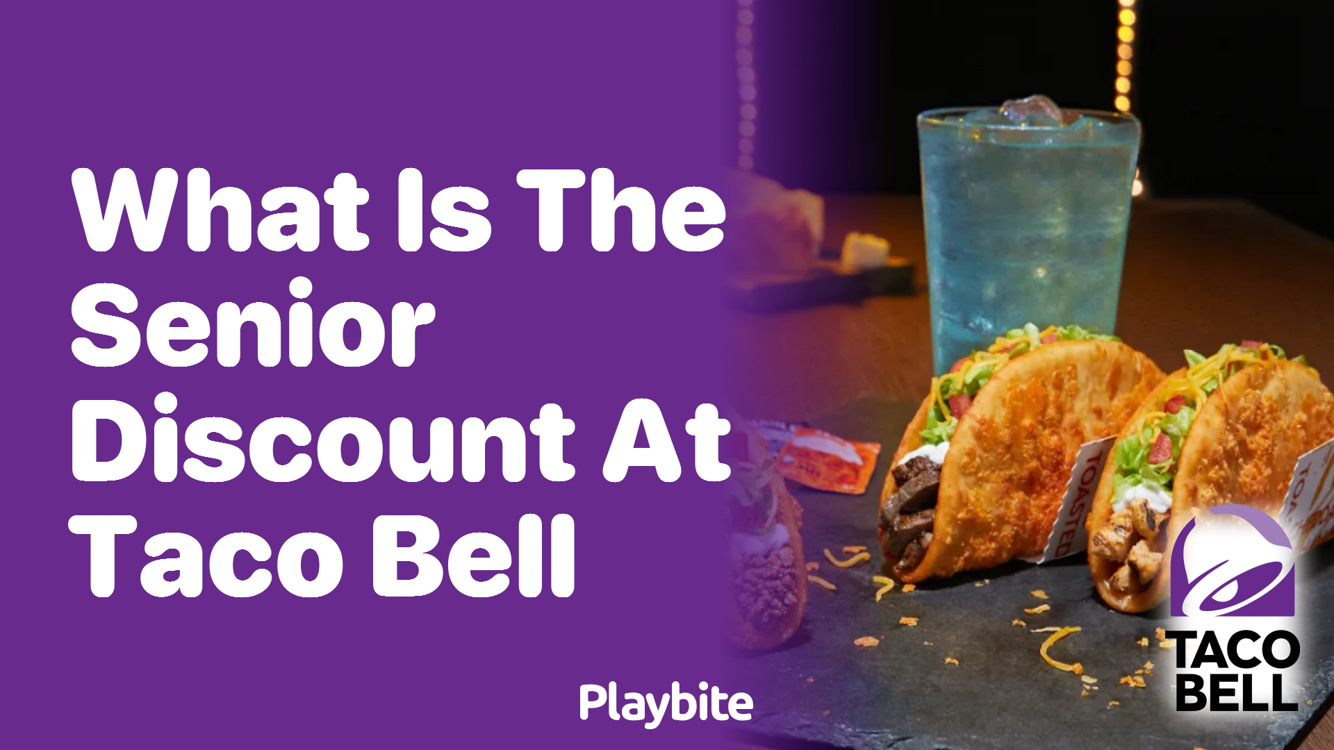 What is the Senior Discount at Taco Bell?