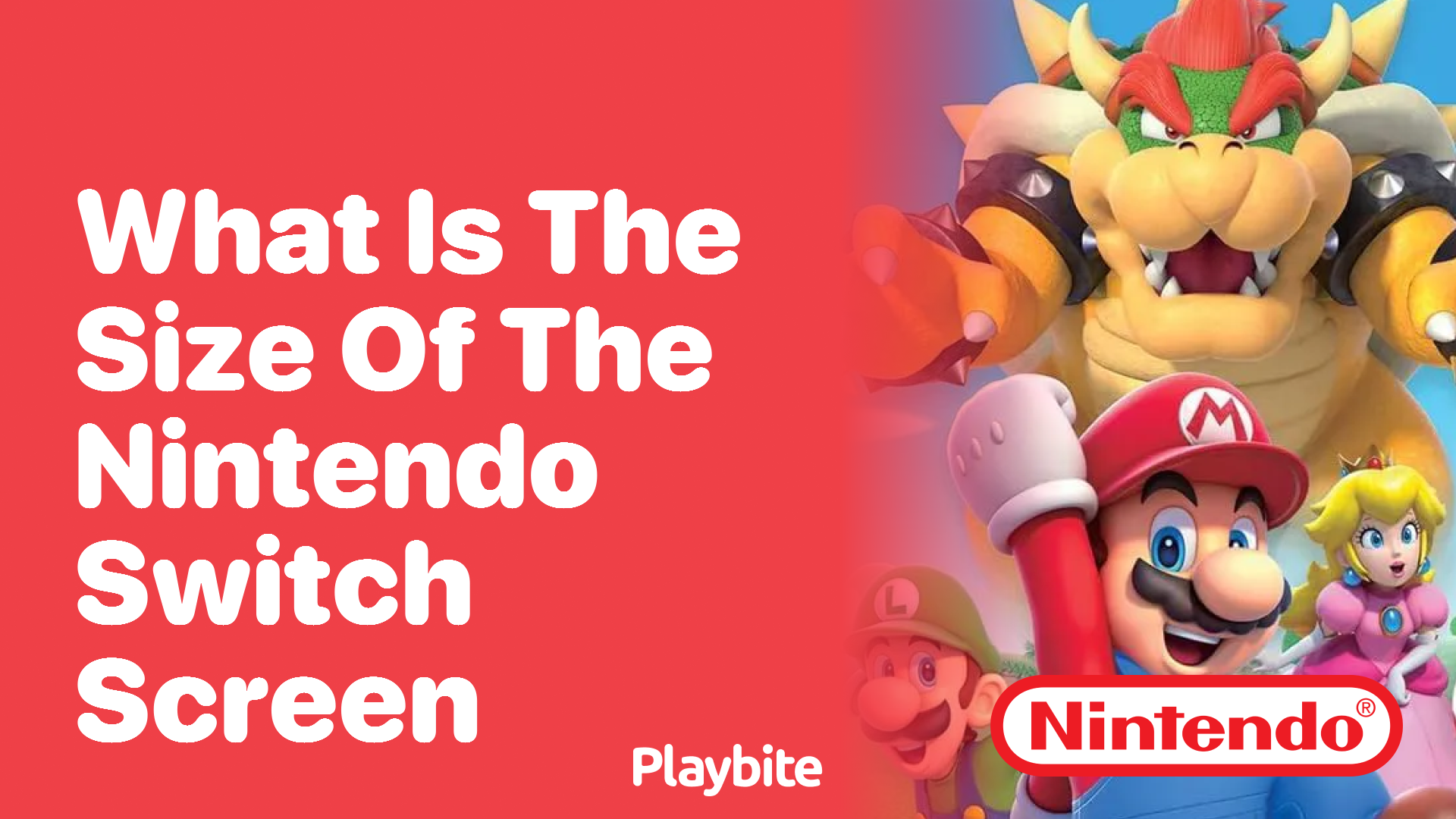 What Is the Size of the Nintendo Switch Screen?