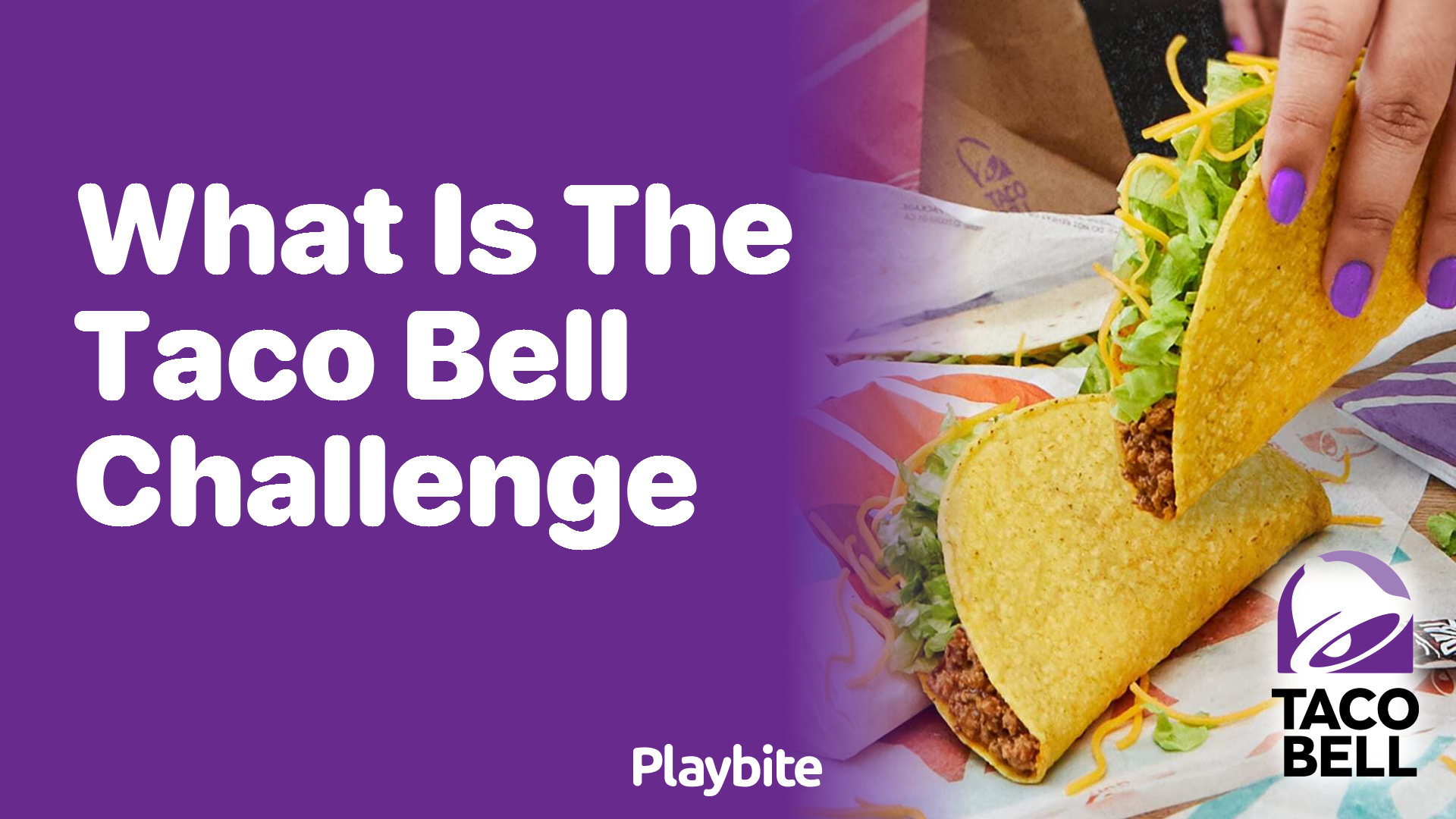 What Is the Taco Bell Challenge? Let’s Dive In!