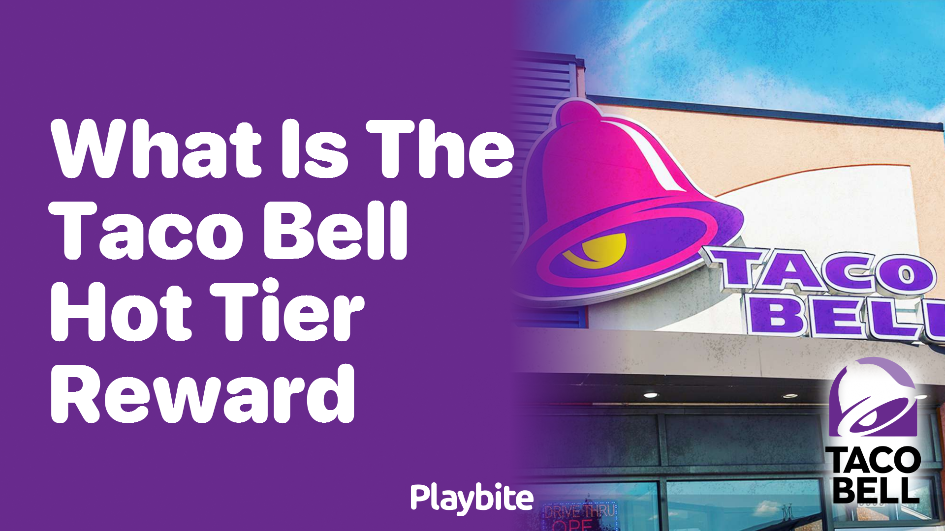 What Is the Taco Bell Hot Tier Reward?