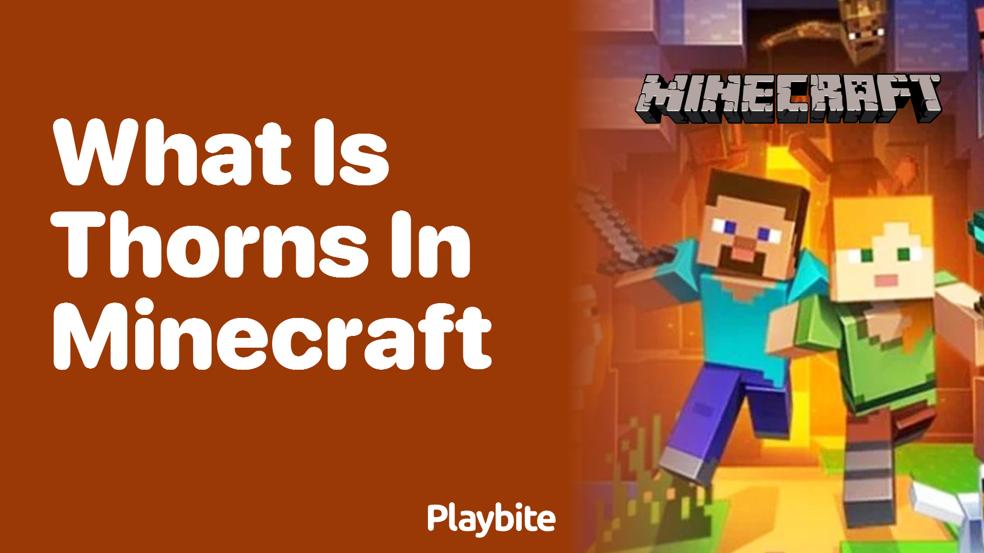 What Is Thorns in Minecraft? Unraveling the Mystery