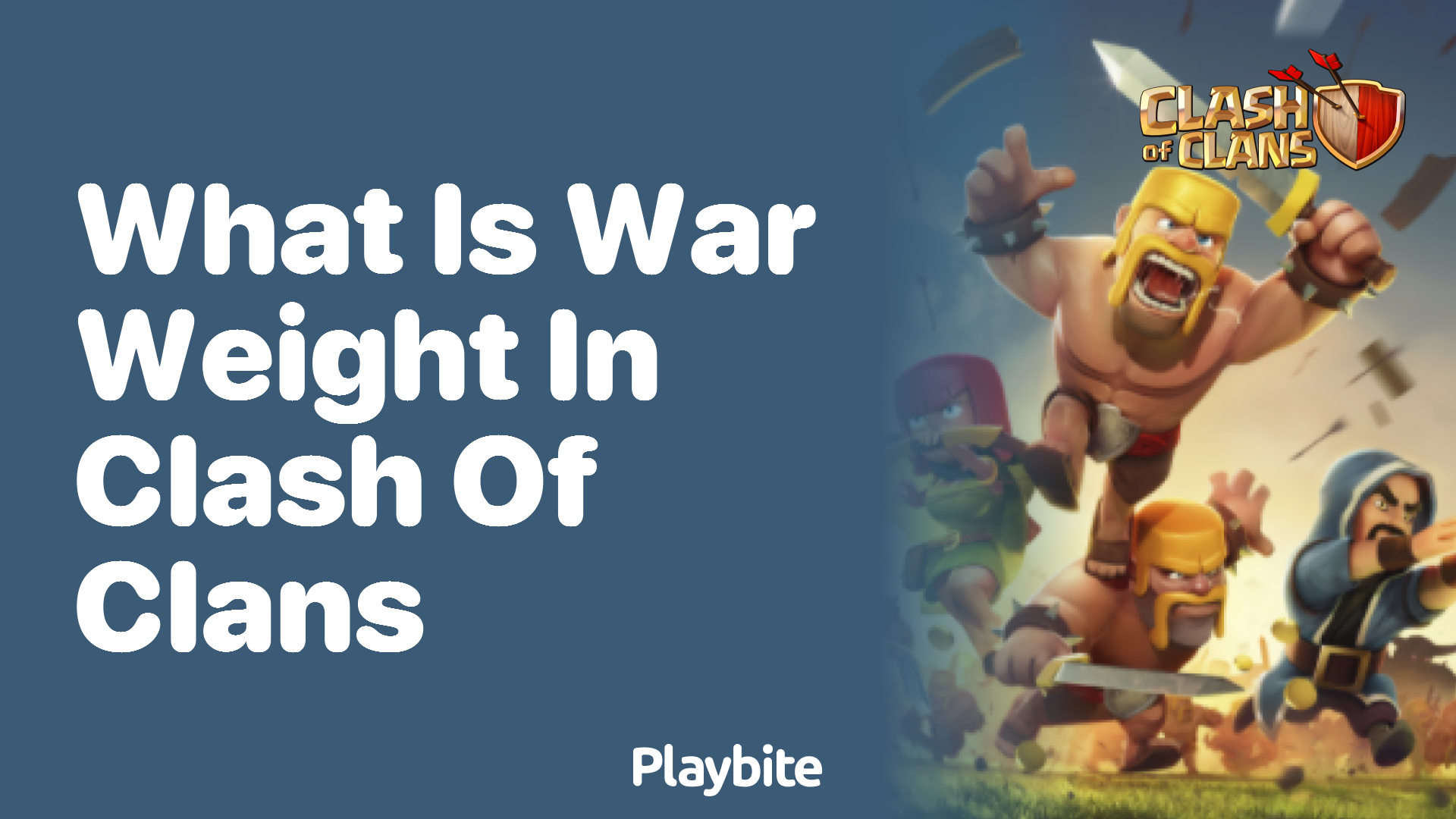 What is War Weight in Clash of Clans?