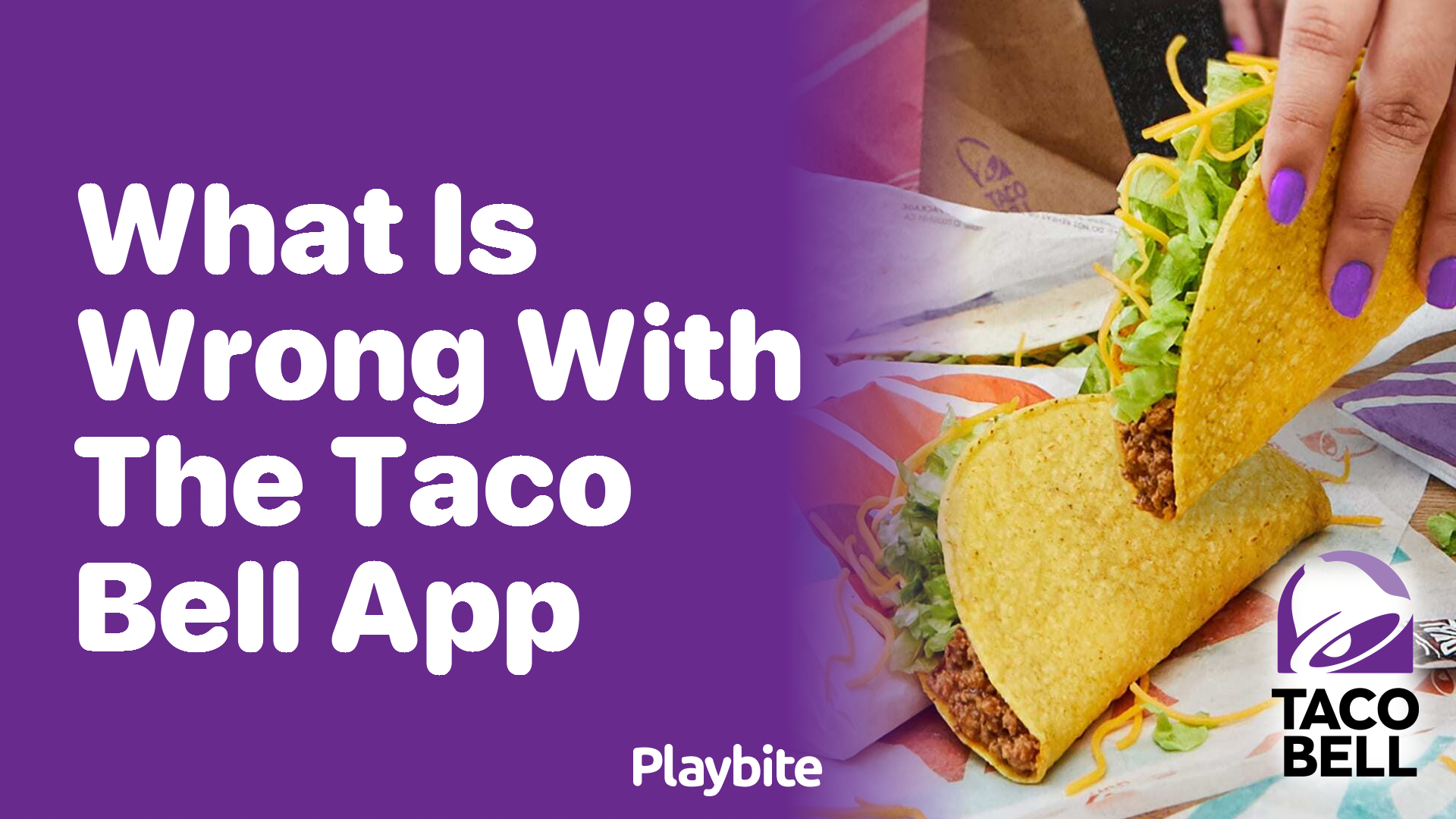 What’s the Deal with the Taco Bell App?