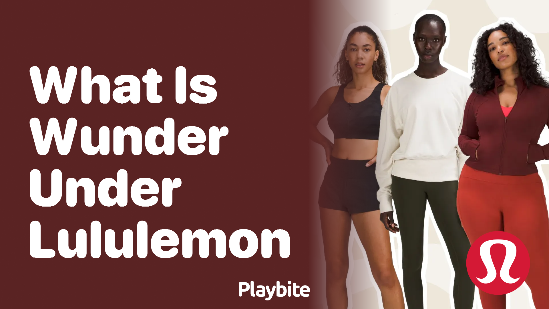 What is Wunder Under Lululemon? - Playbite