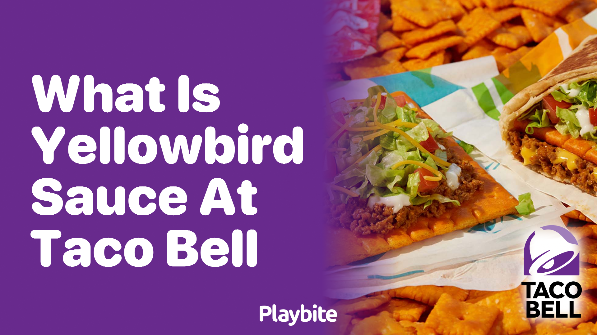 What Is Yellowbird Sauce at Taco Bell?