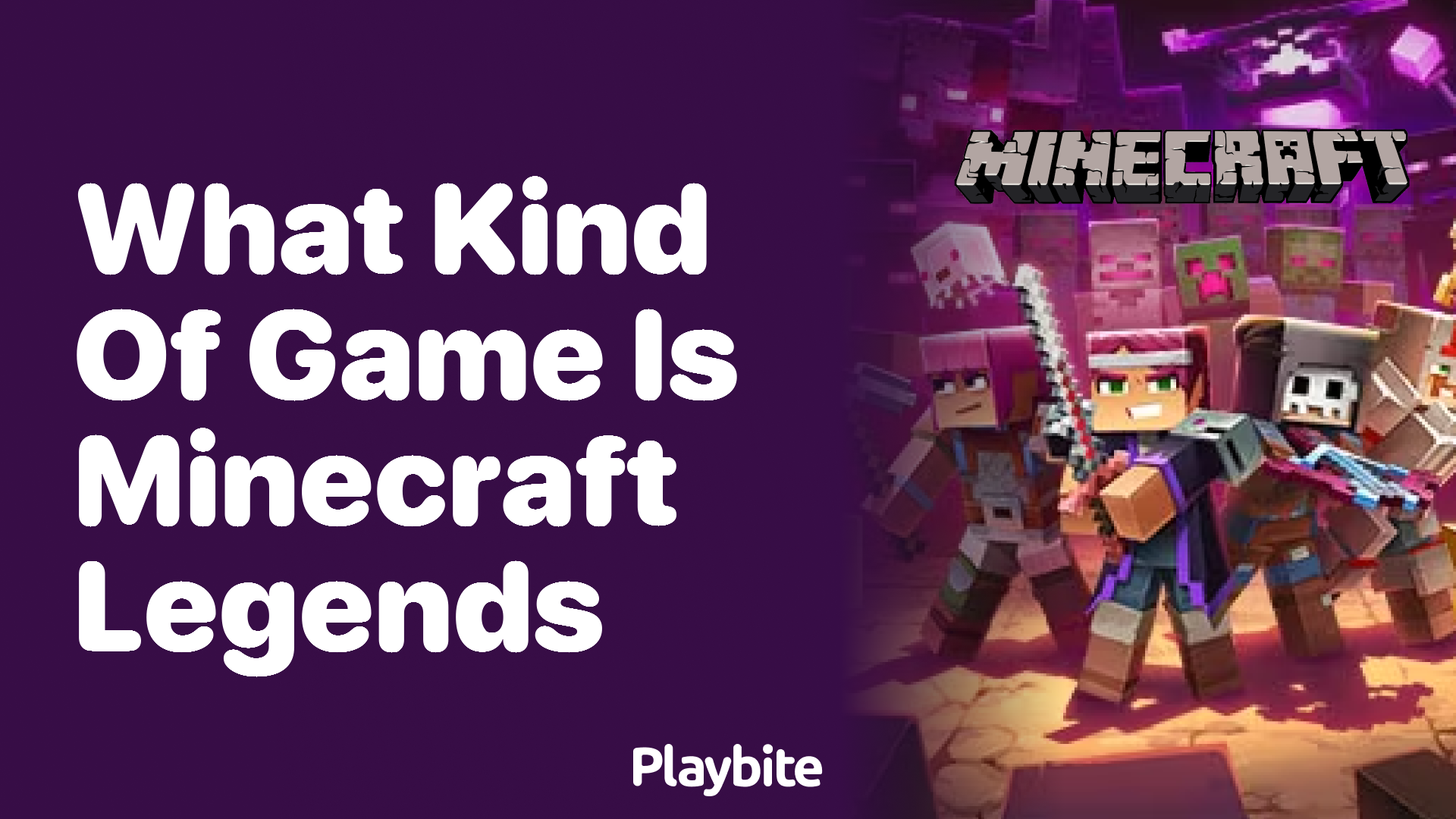 What Kind of Game is Minecraft Legends?