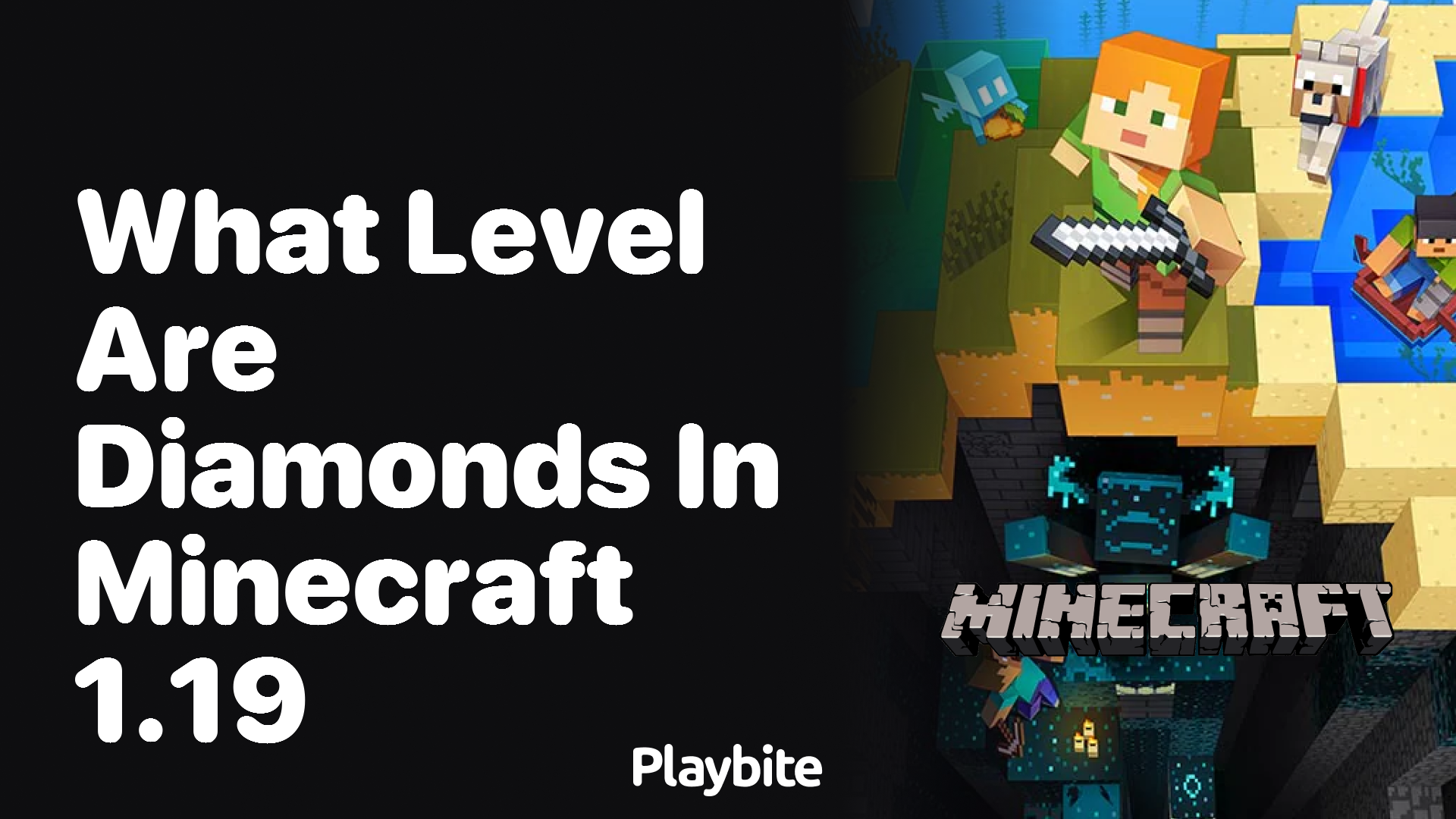 What Level Are Diamonds in Minecraft 1.19?