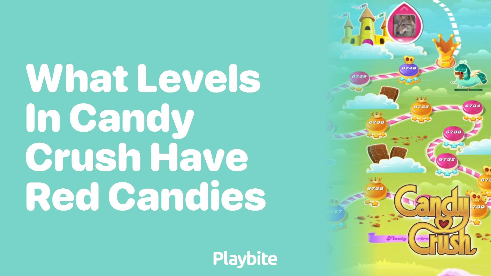 What Levels in Candy Crush Have Red Candies? Playbite