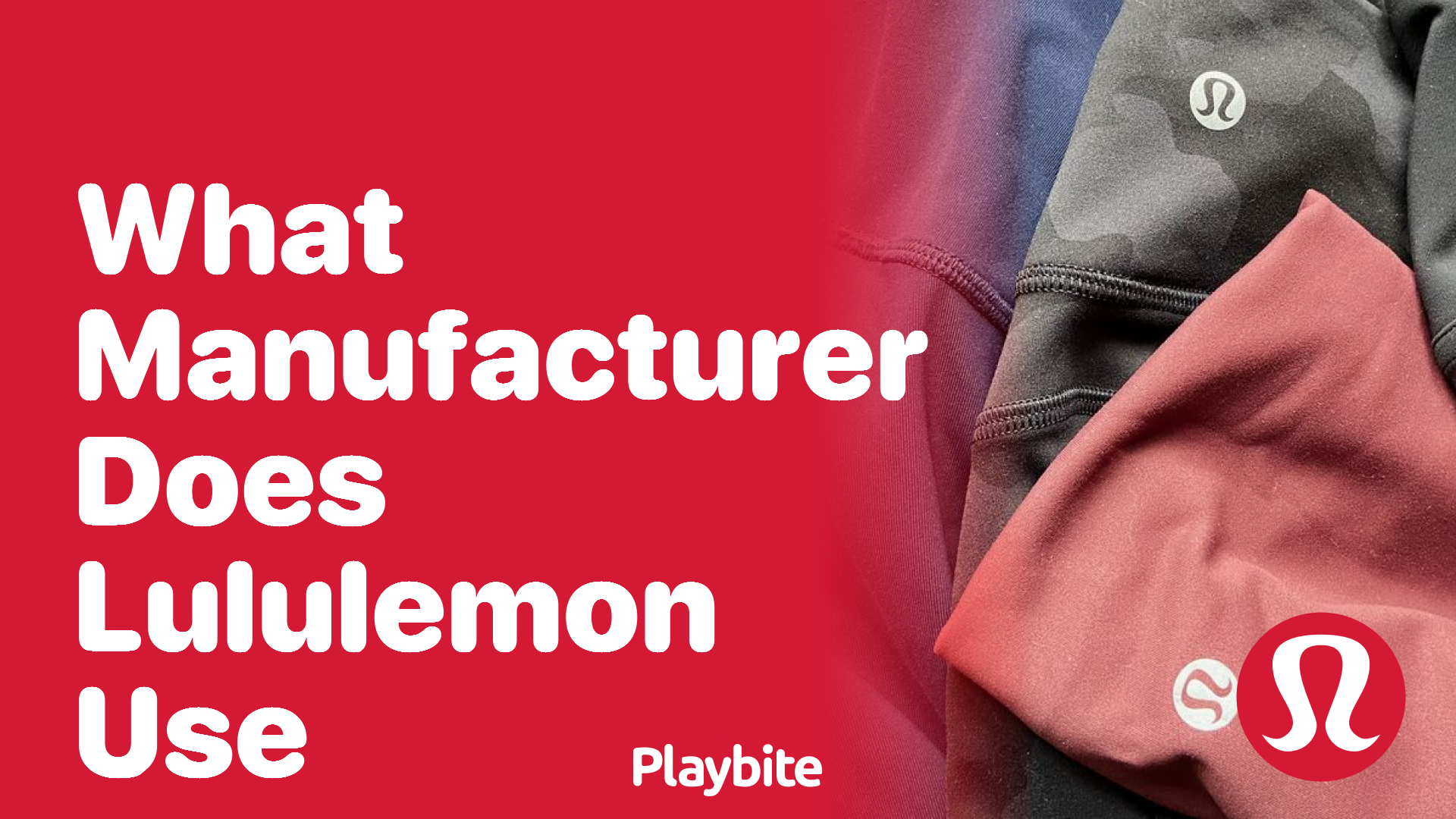 What Manufacturer Does Lululemon Use for Its Apparel?
