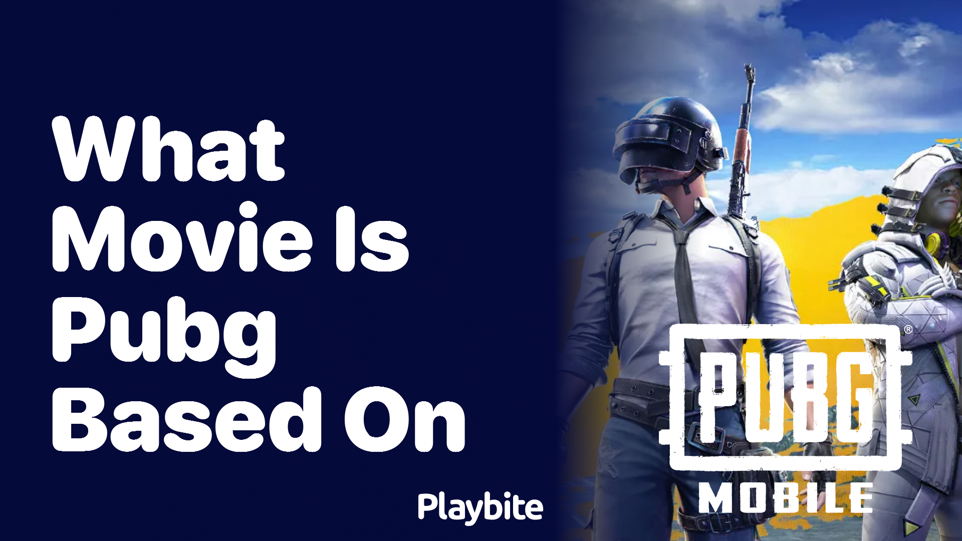 What movie inspired the creation of PUBG Mobile?
