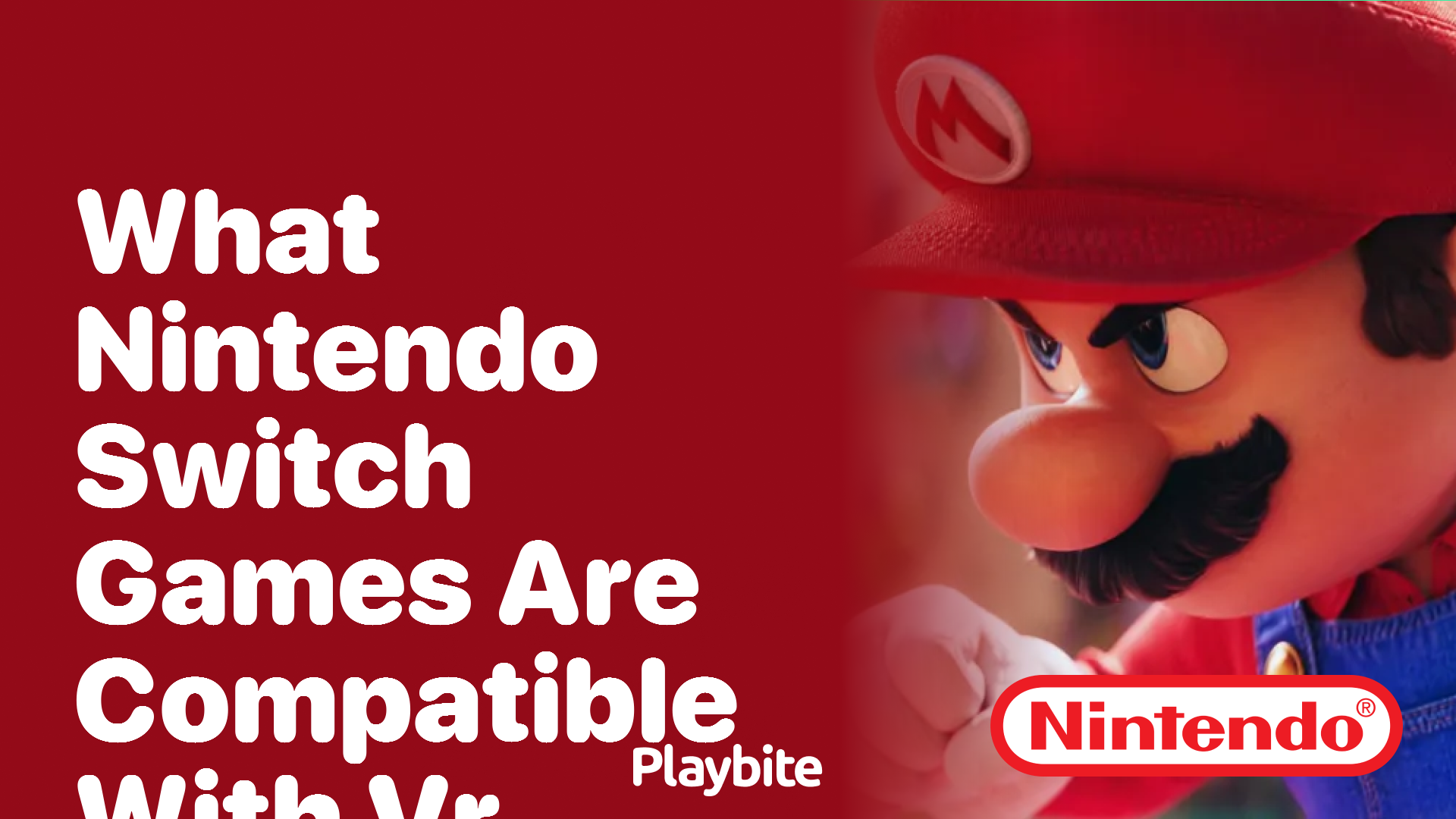 What Nintendo Switch Games Are Compatible with VR?