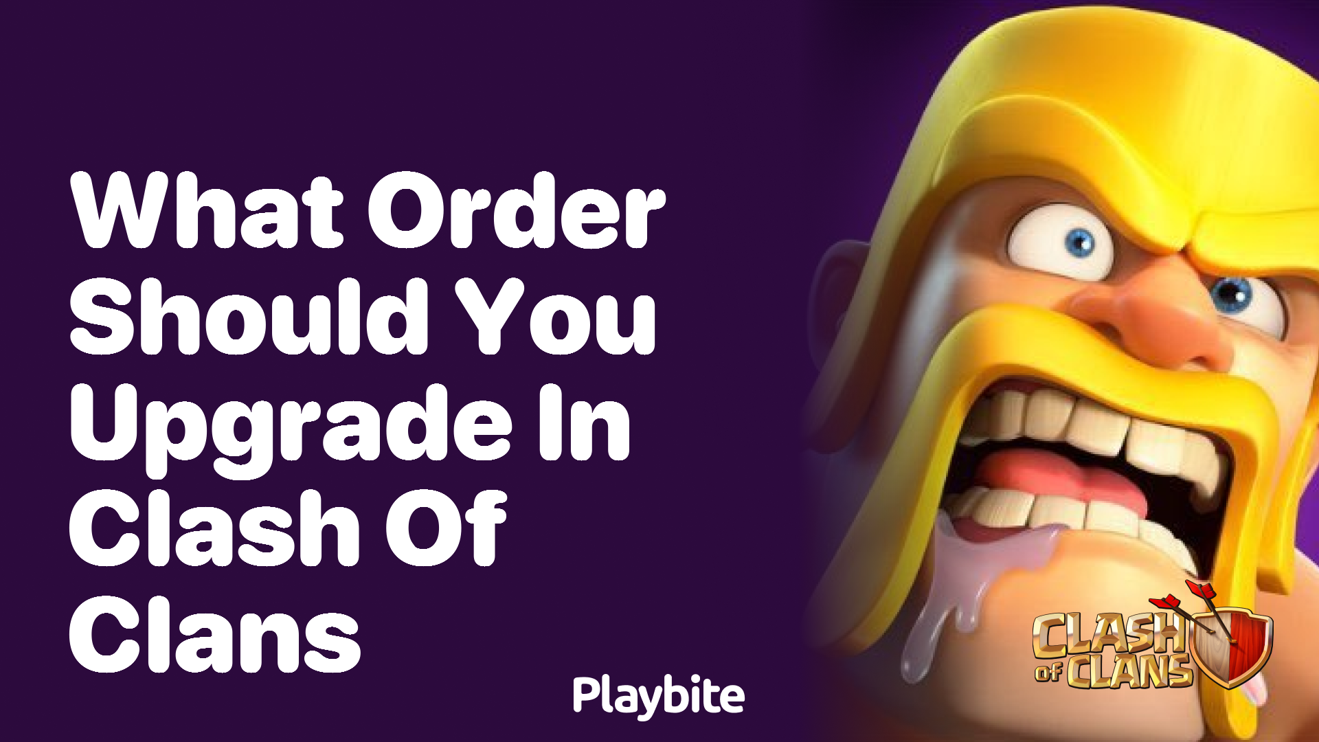 What Order Should You Upgrade in Clash of Clans?