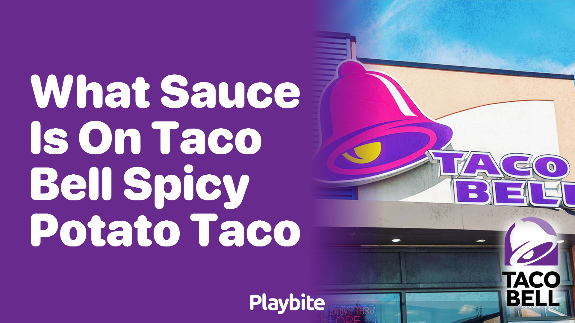 What Sauce Is on Taco Bell’s Spicy Potato Taco?