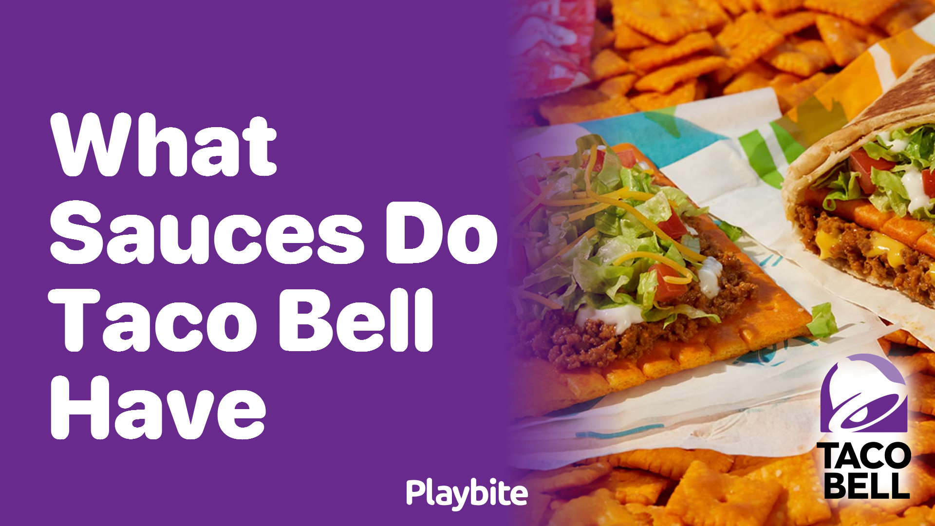 What Sauces Does Taco Bell Offer?
