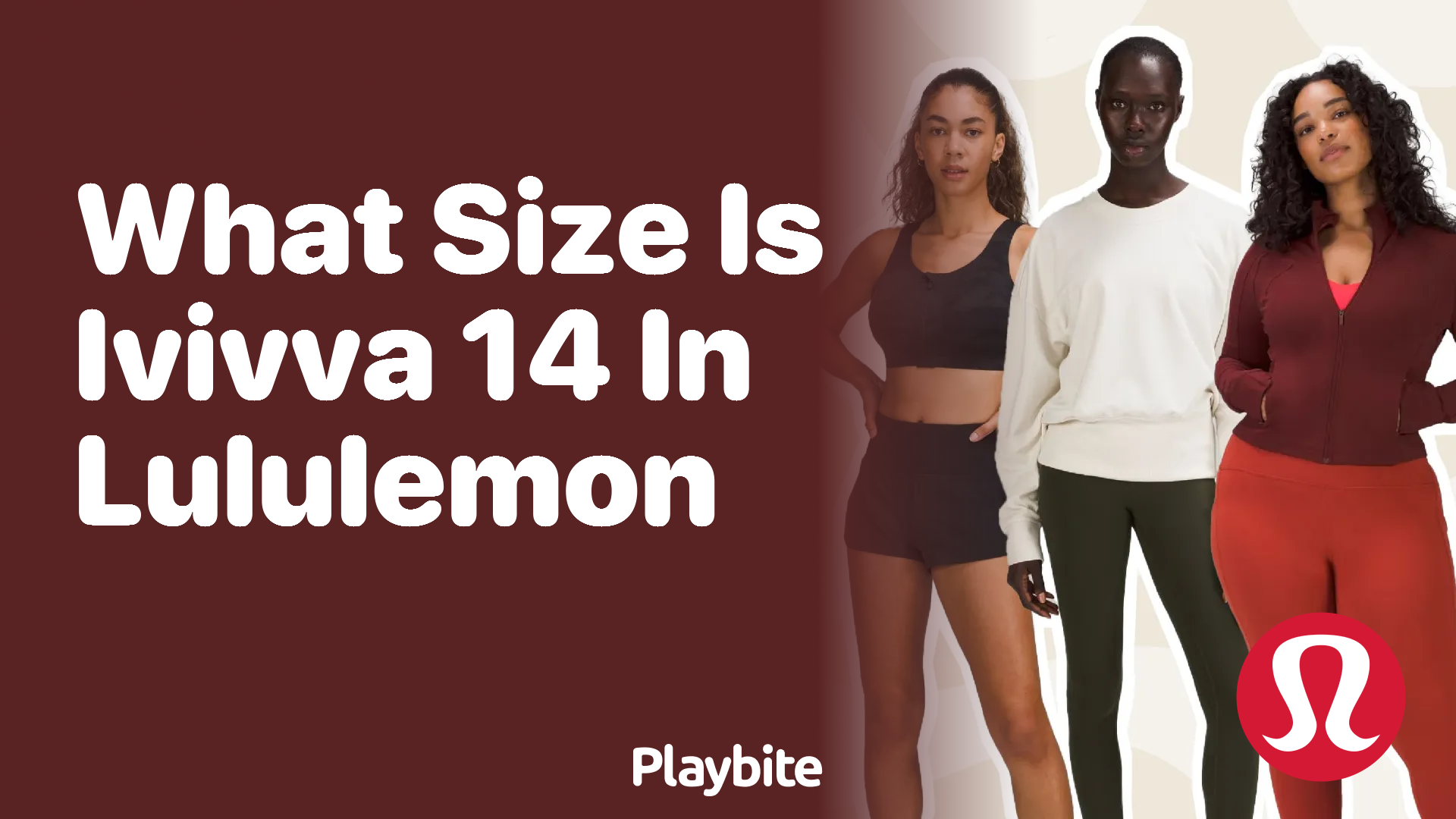 What Size Does Ivivva 14 Translate To in Lululemon? - Playbite