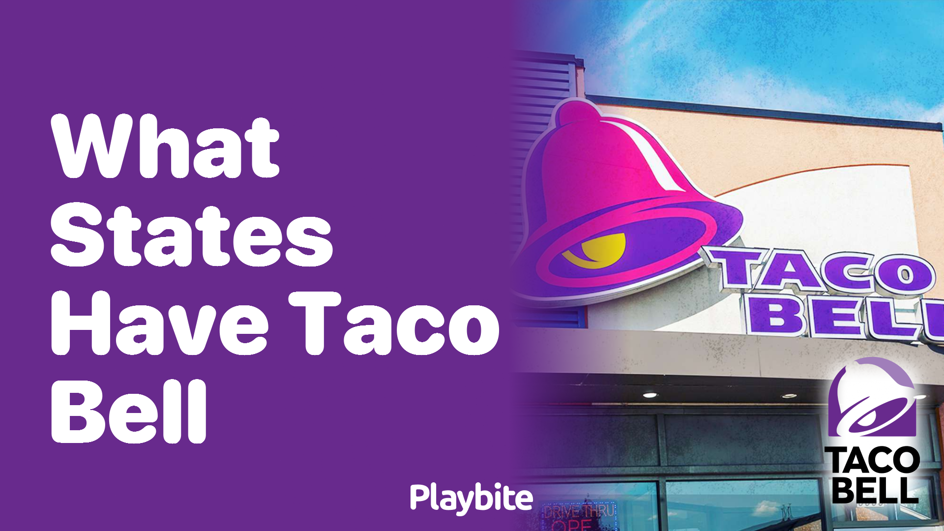 What States Have Taco Bell?