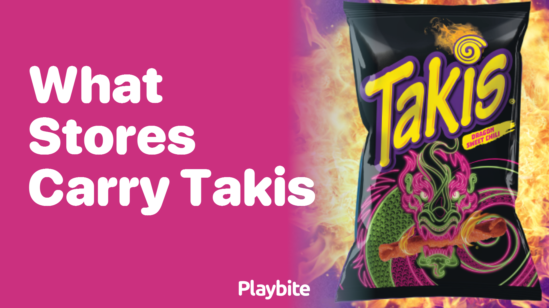 What Stores Carry Takis? Find Out Where to Buy Your Favorite Snacks