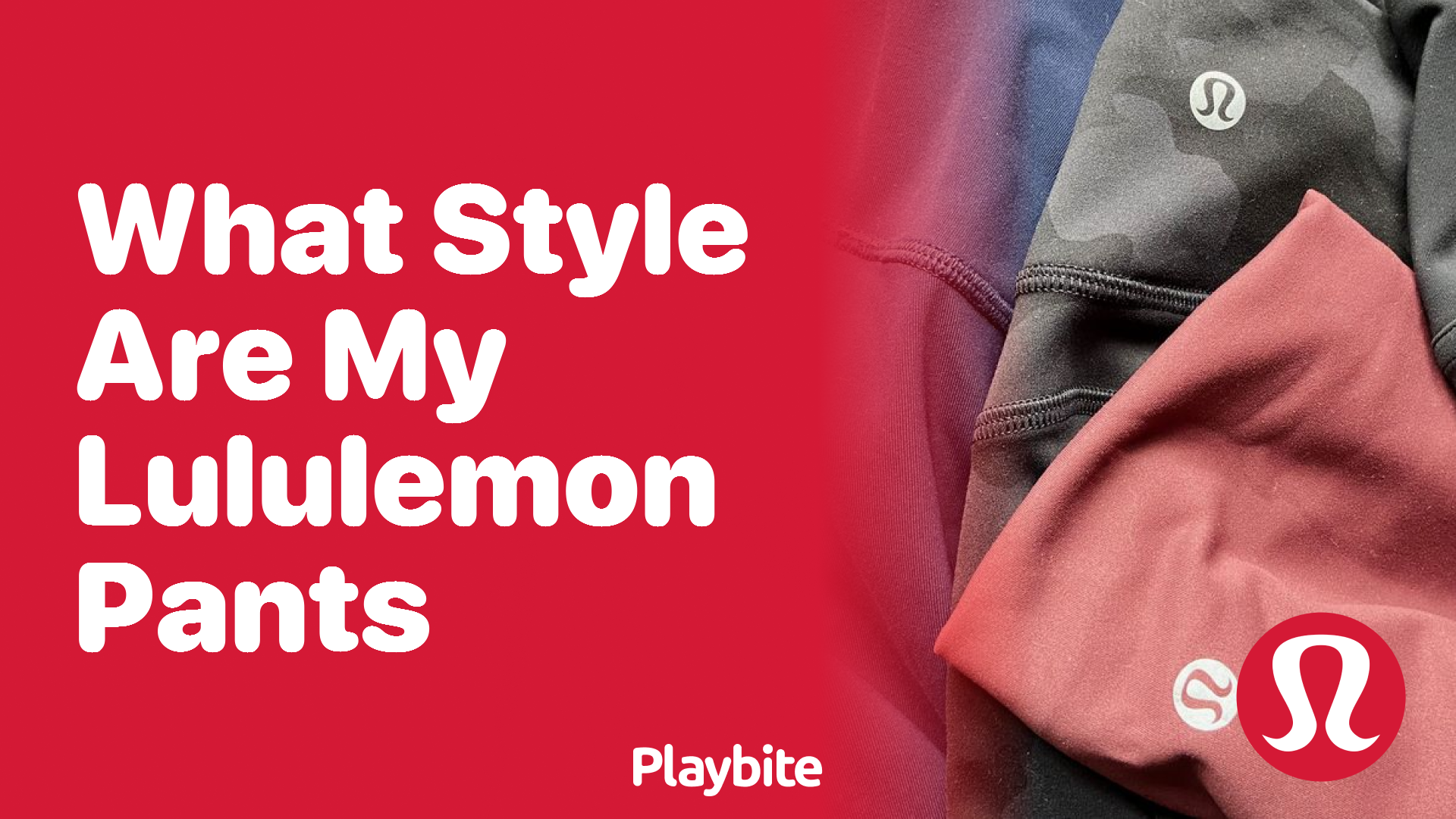 What Style Are My Lululemon Pants? Find Out Here!