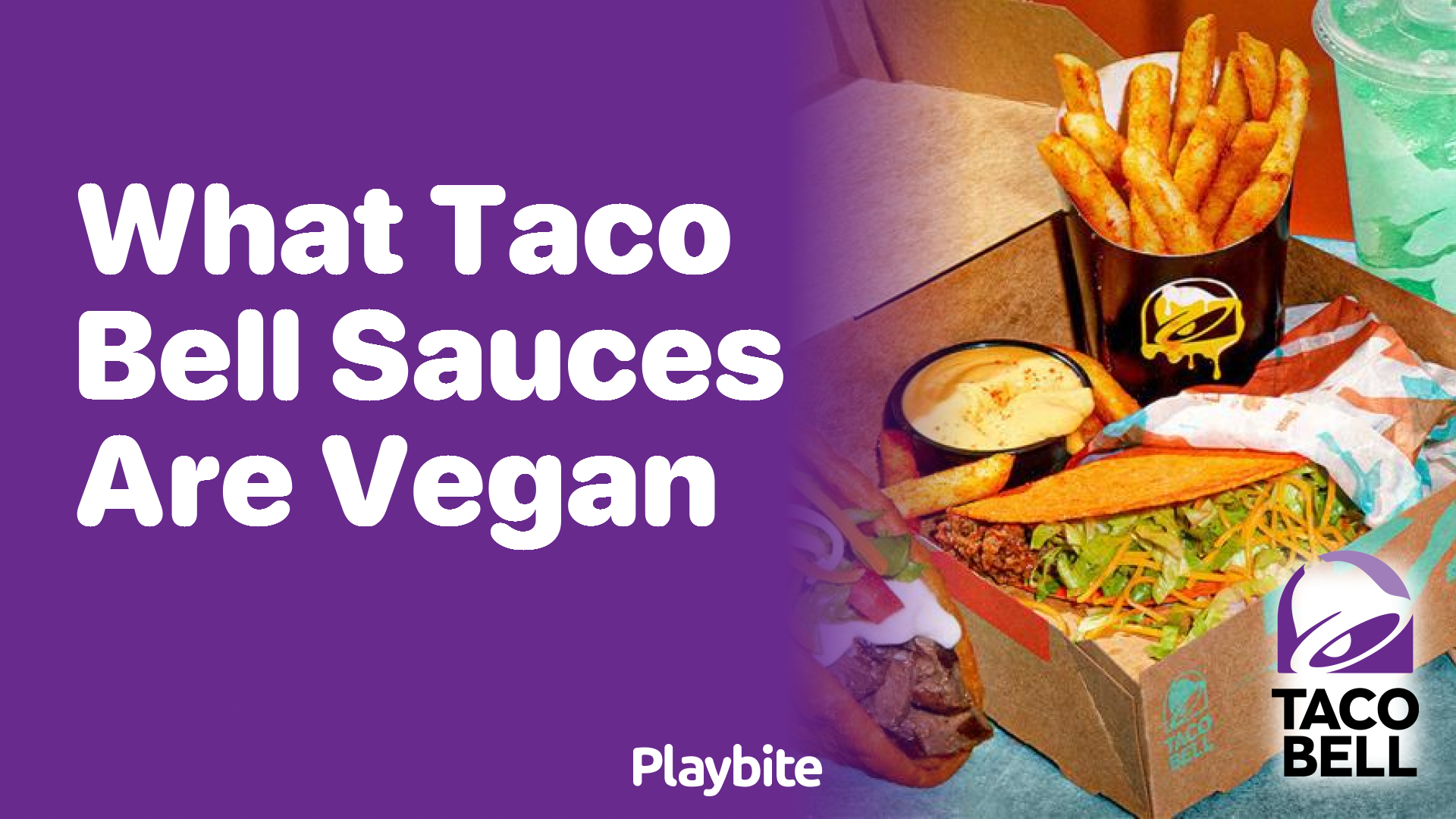 What Taco Bell sauces are vegan?