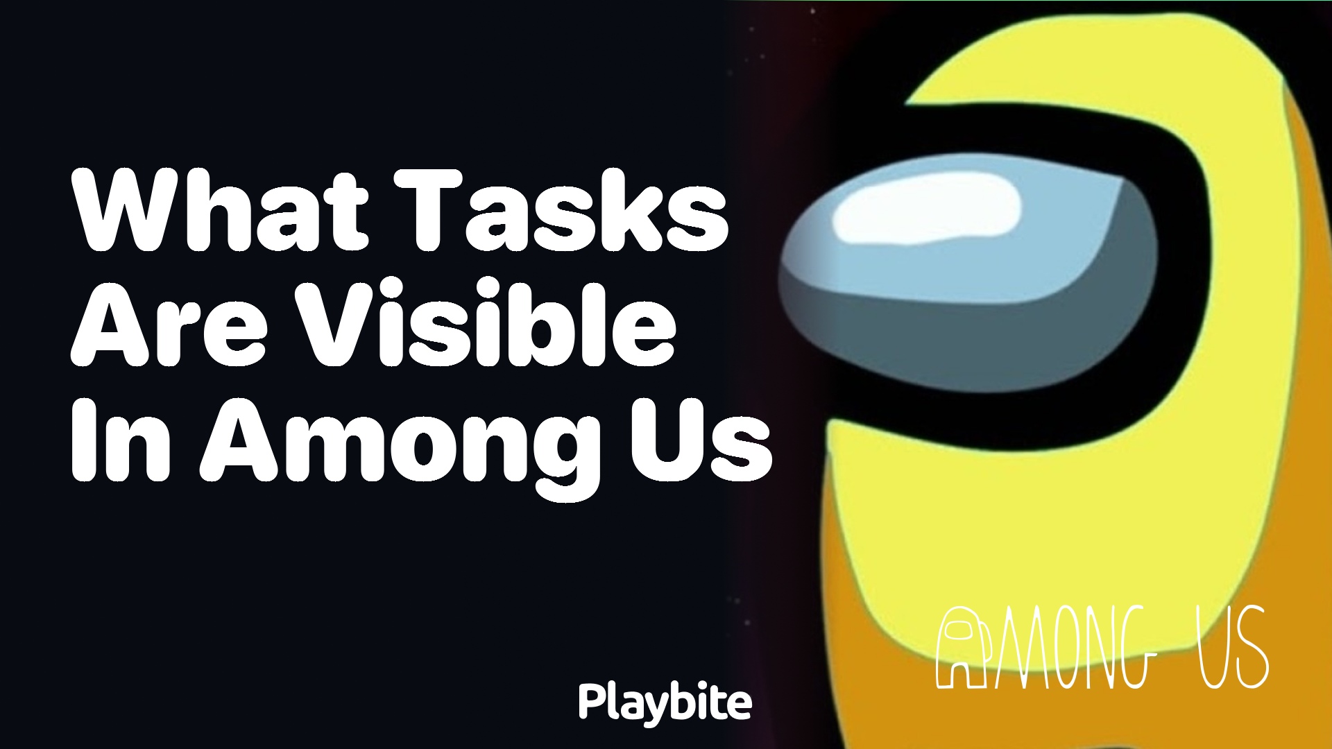 What Tasks Are Visible in Among Us?