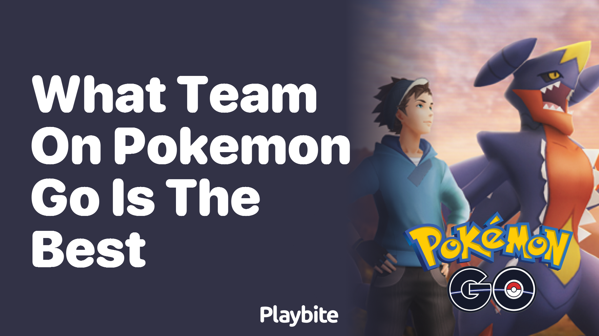 What Team on Pokémon GO Is the Best? Discover Now!
