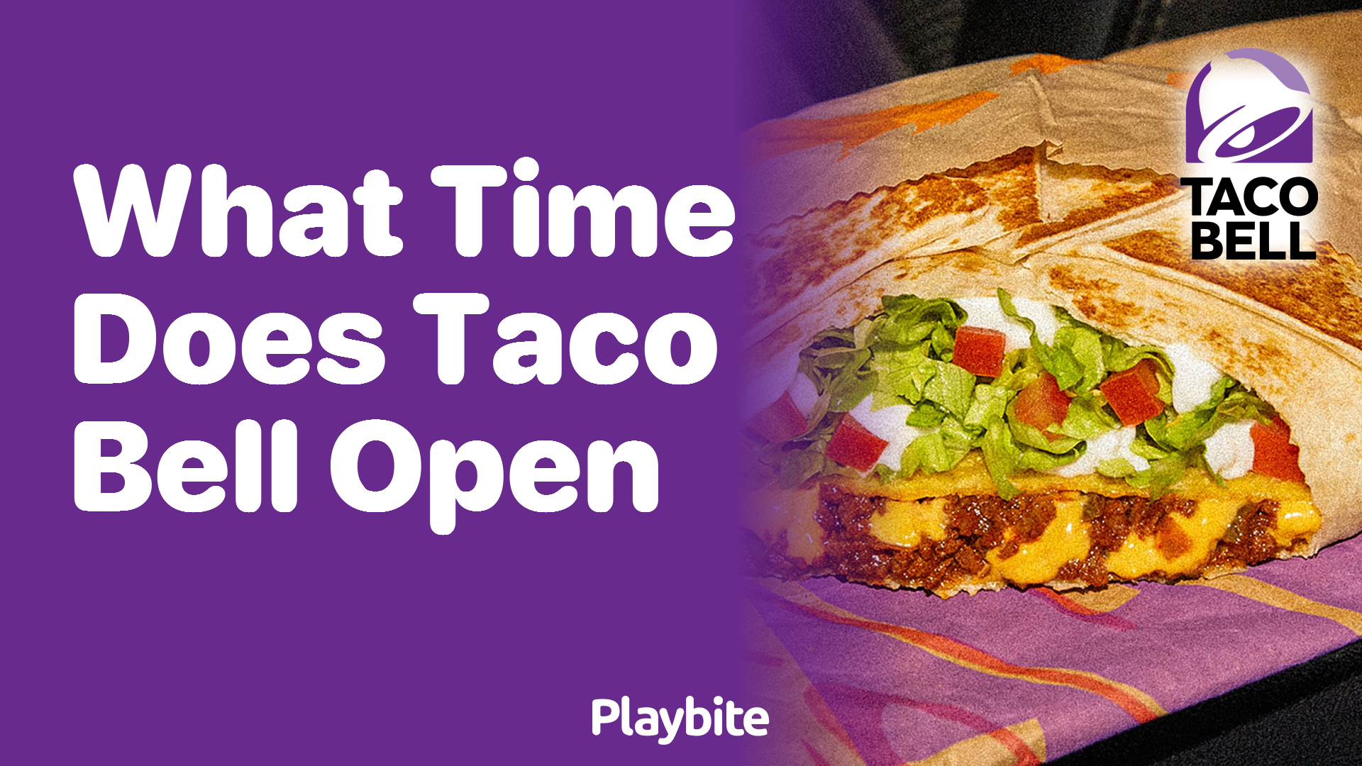 What Time Does Taco Bell Open? Let’s Find Out!