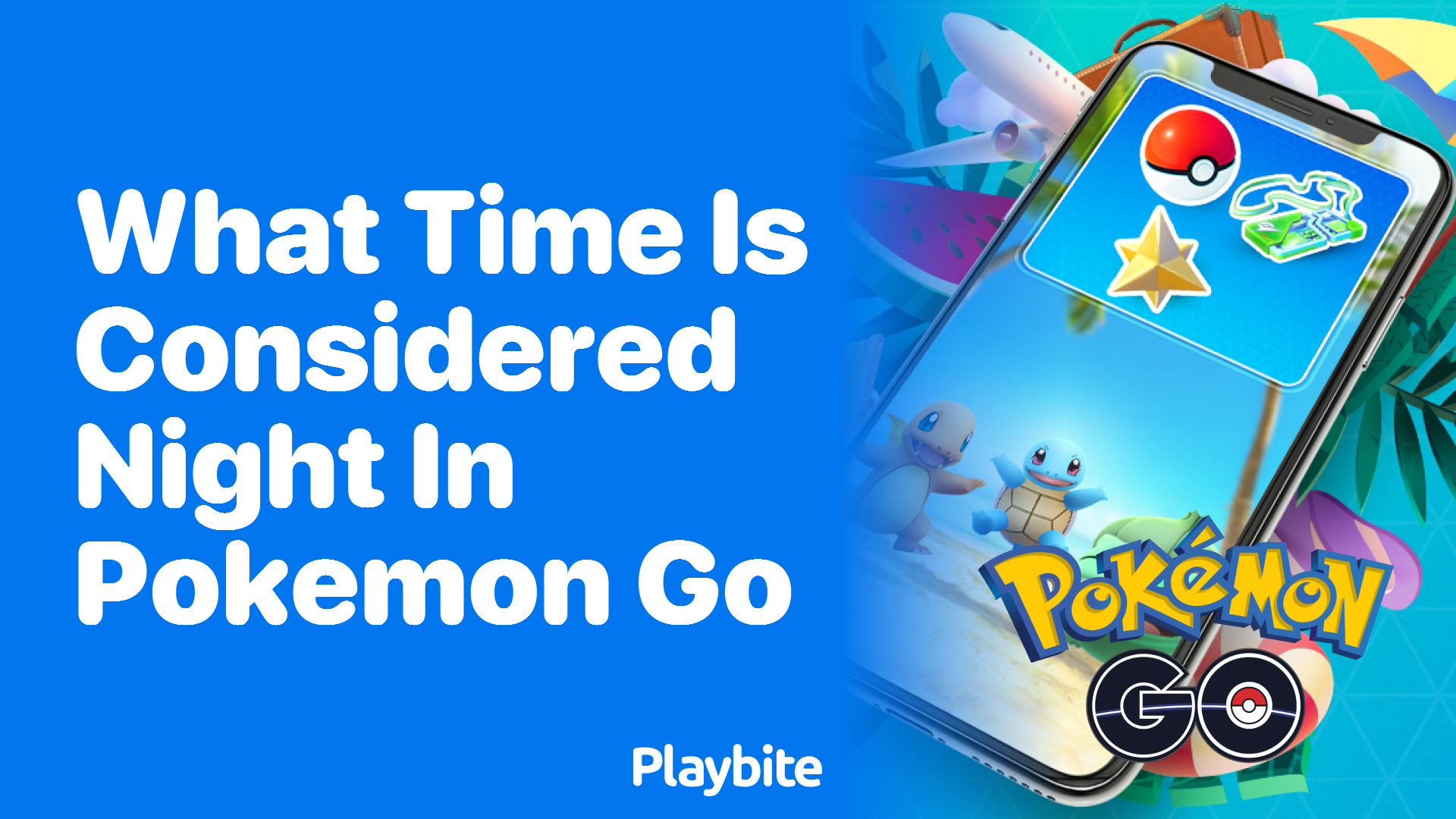 What Time Is Considered Night in Pokemon GO?