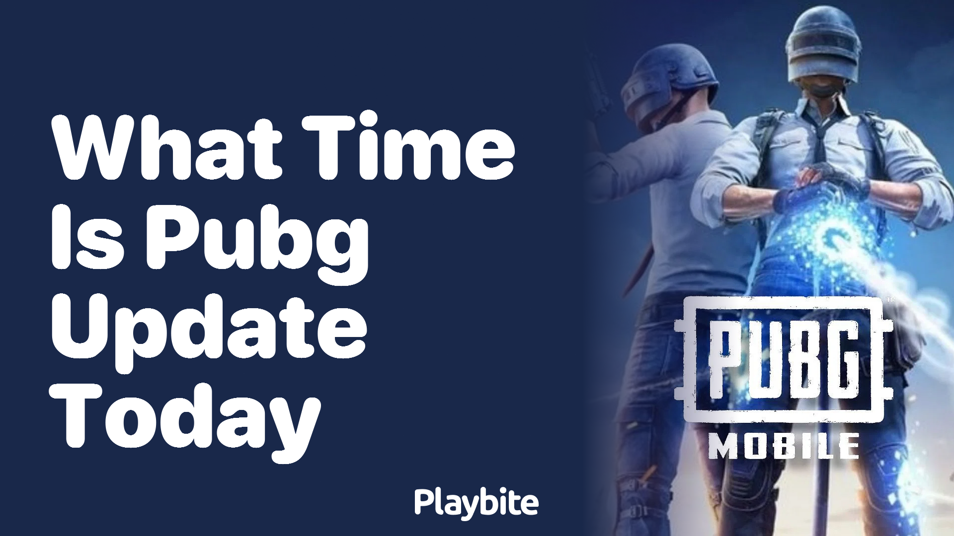 What Time Is the PUBG Update Today?