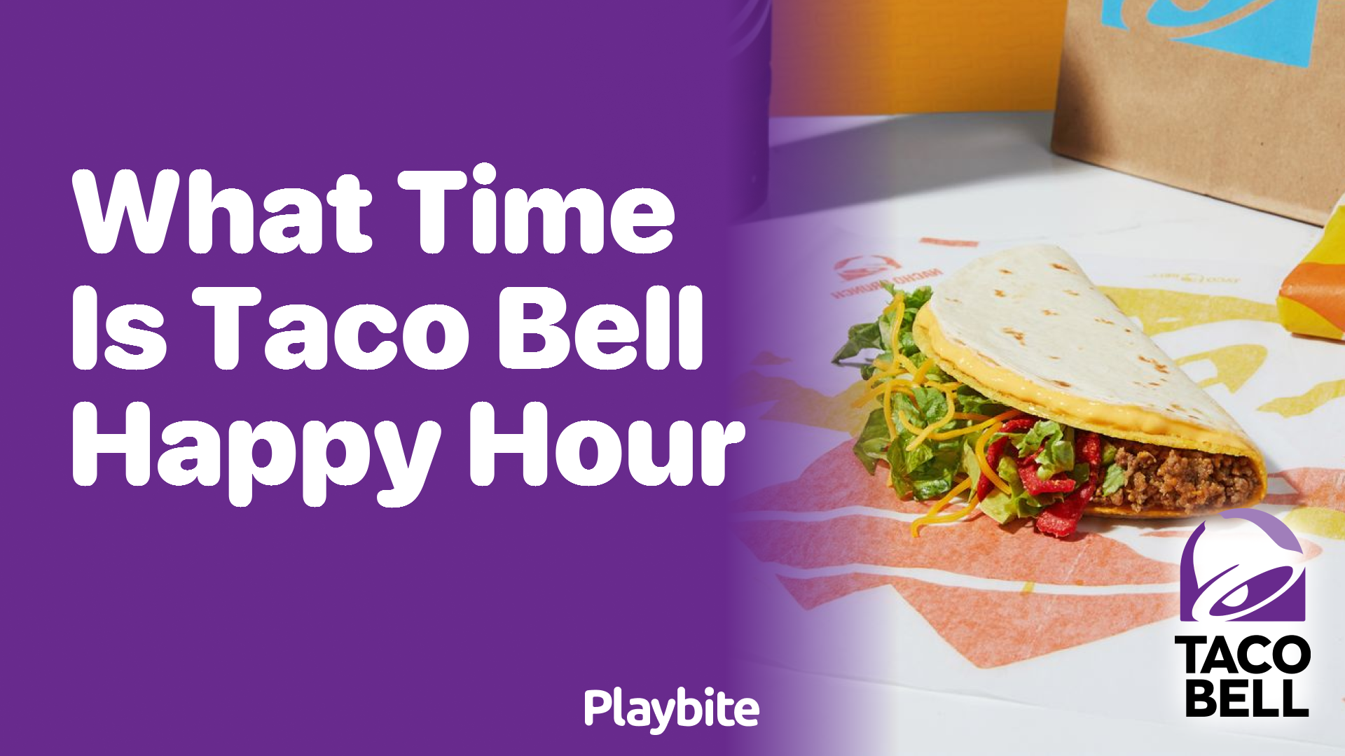 What Time Is Taco Bell Happy Hour?