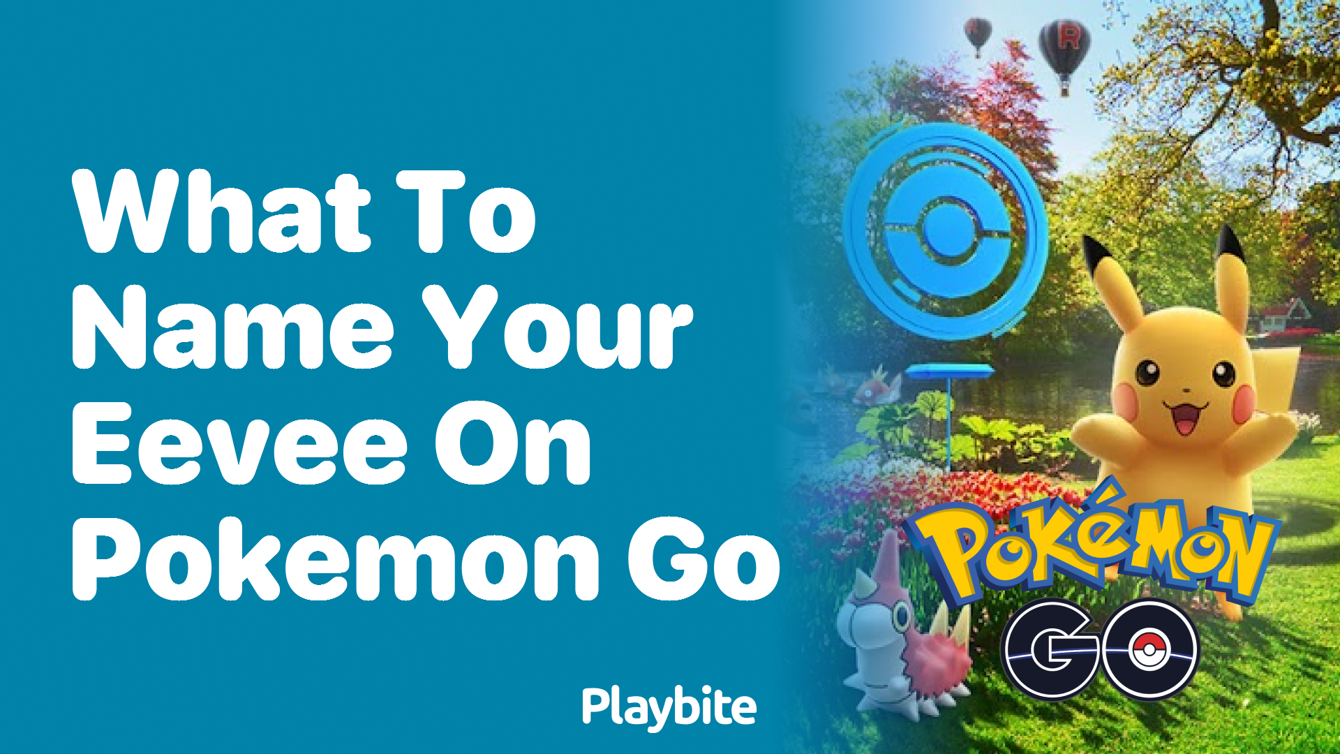 What to Name Your Eevee on Pokemon GO for the Best Evolutions