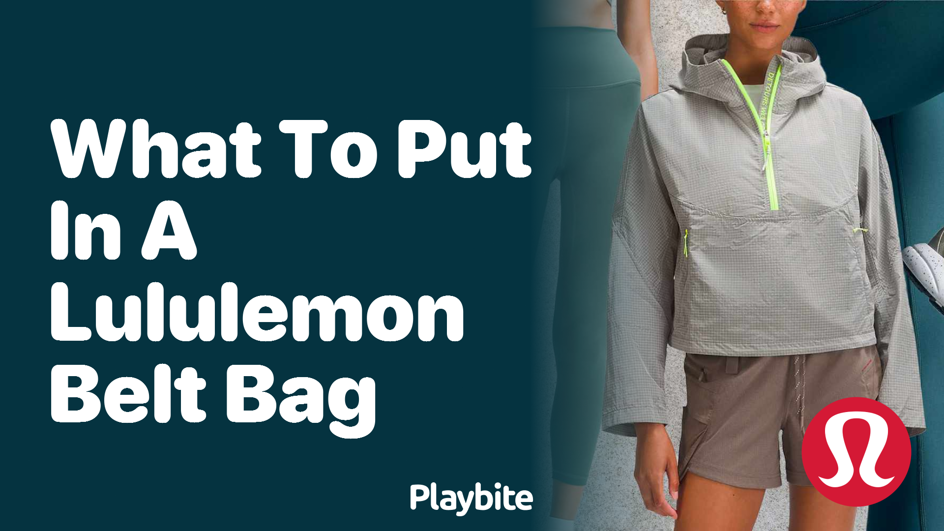 What to Put in a Lululemon Belt Bag: Essentials for On-The-Go