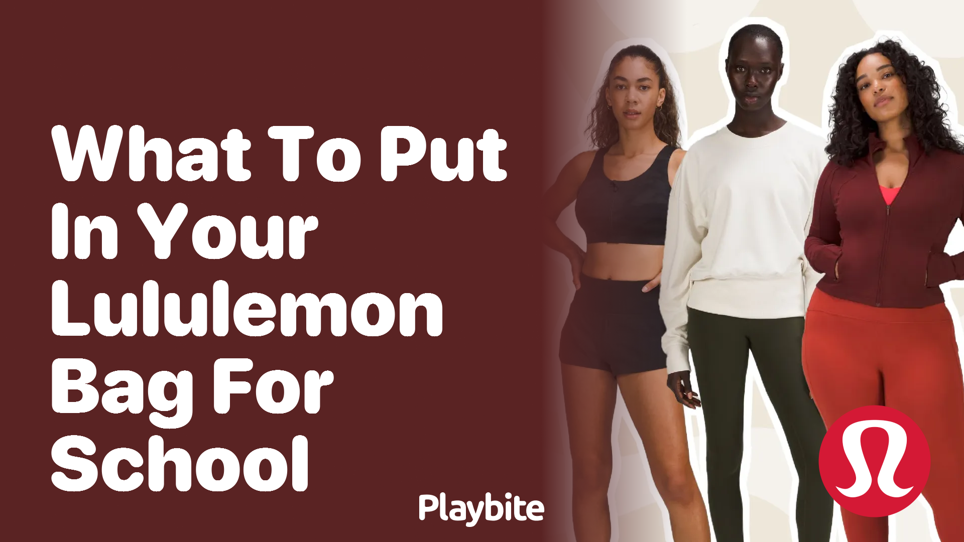 What to Put in Your Lululemon Bag for School Playbite