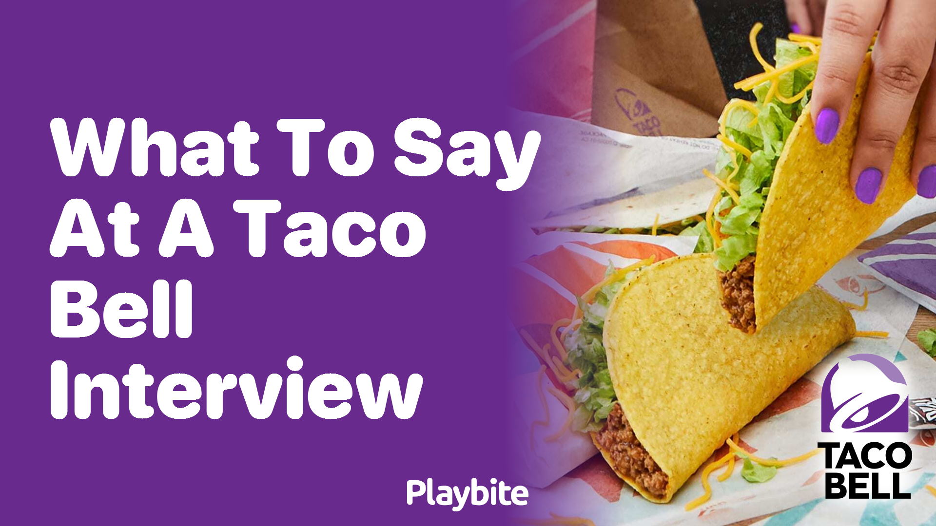 What to Say at a Taco Bell Interview: Ace Your Meeting