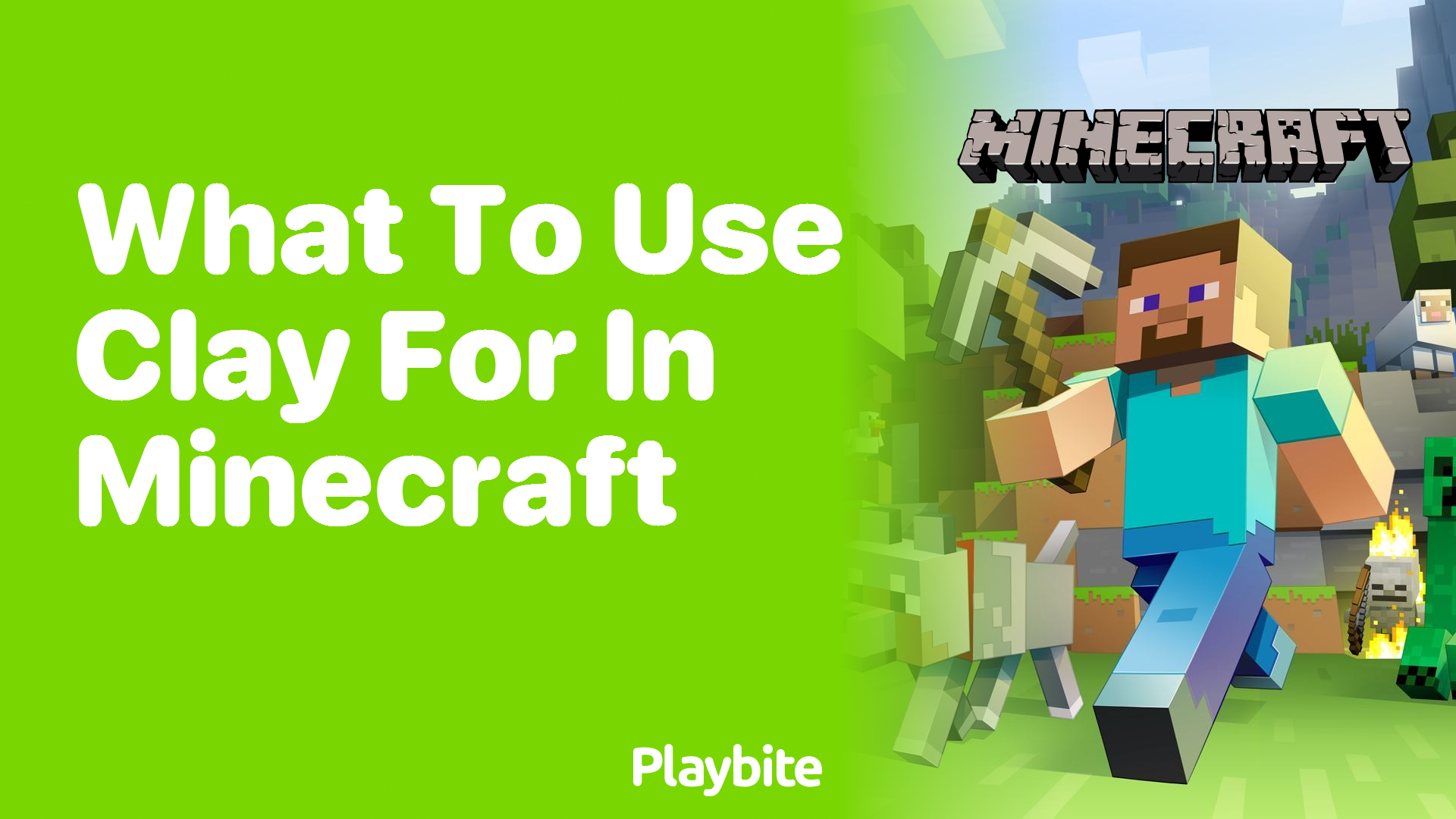 What to Use Clay For in Minecraft: A Quick Guide