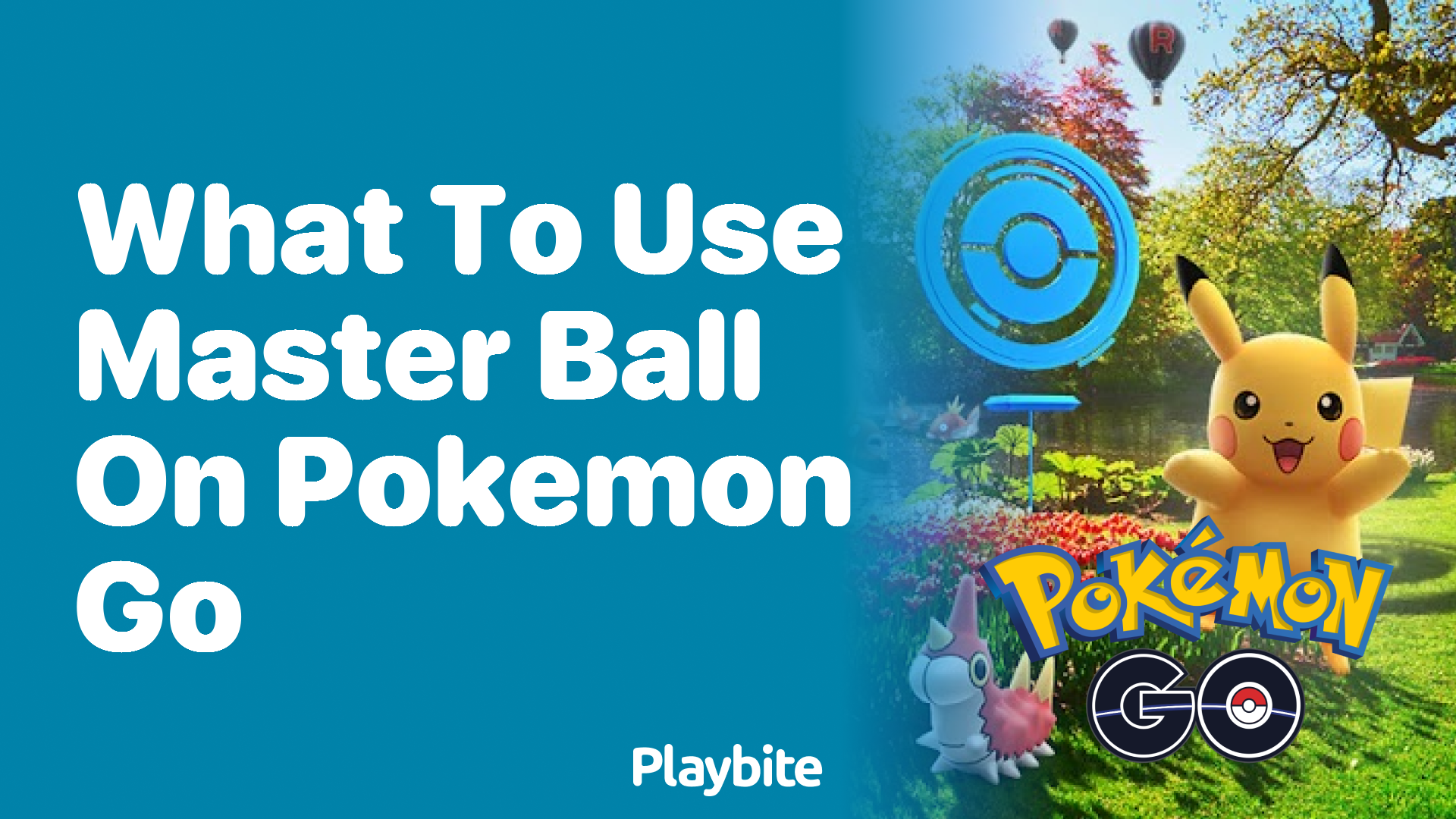 What to Use Your Master Ball on in Pokemon GO