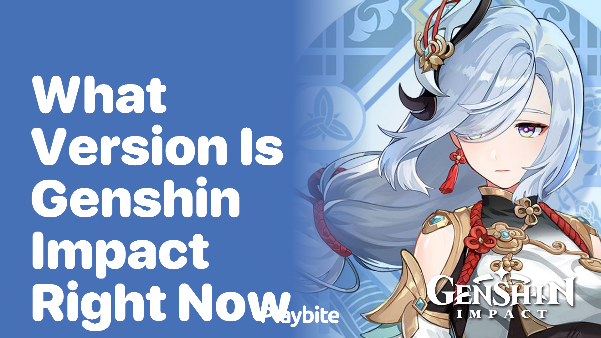 What Version Is Genshin Impact Currently On?