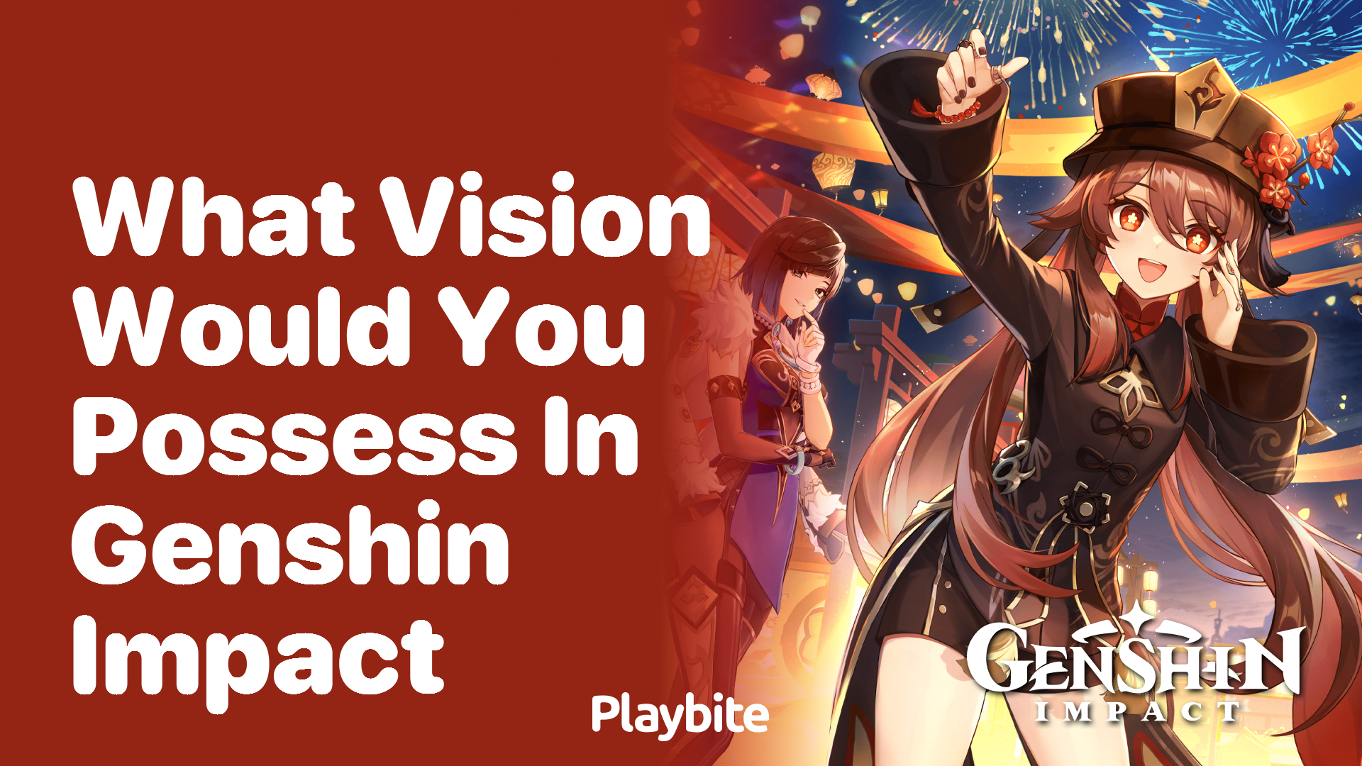 What Vision Would You Possess in Genshin Impact?