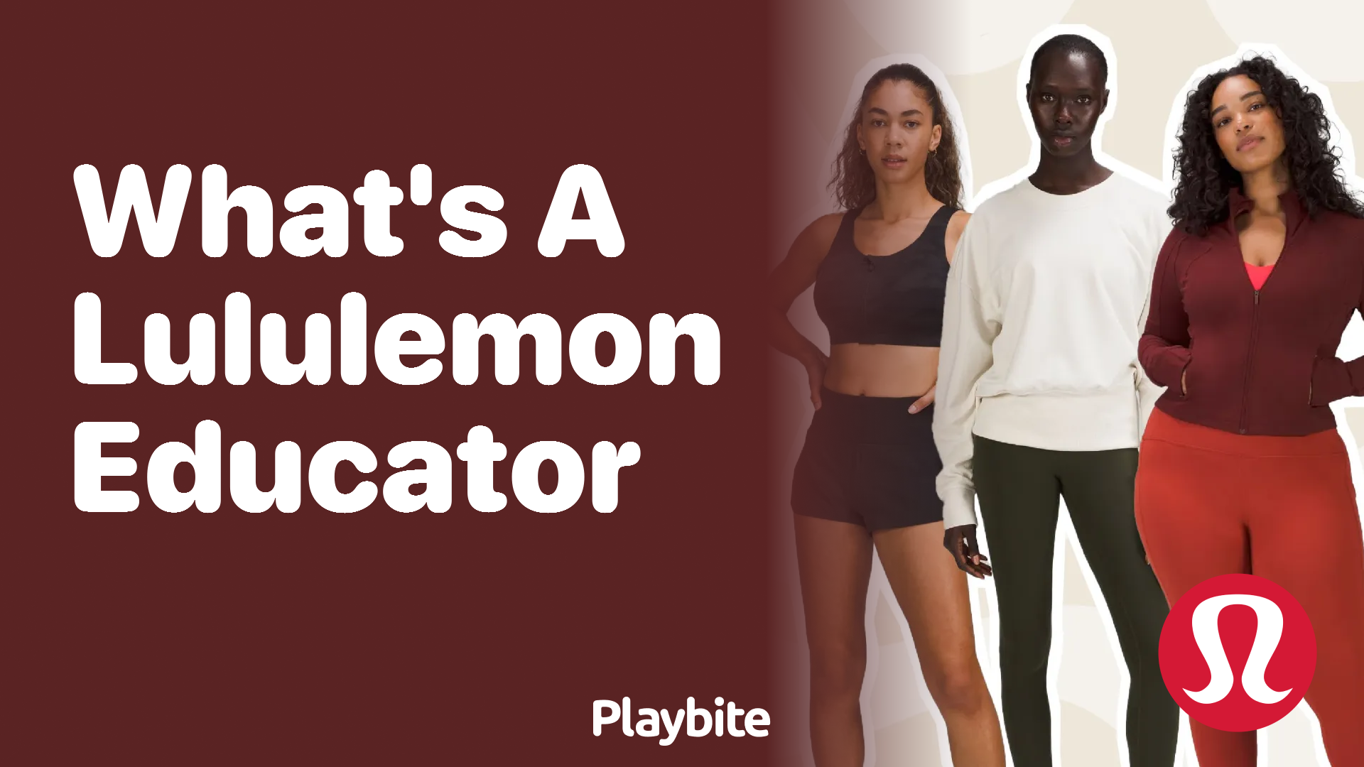 What’s a Lululemon Educator? Unwrapping the Role