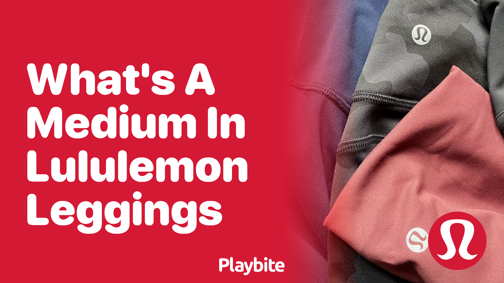 What’s a Medium in Lululemon Leggings? Find Your Perfect Fit!