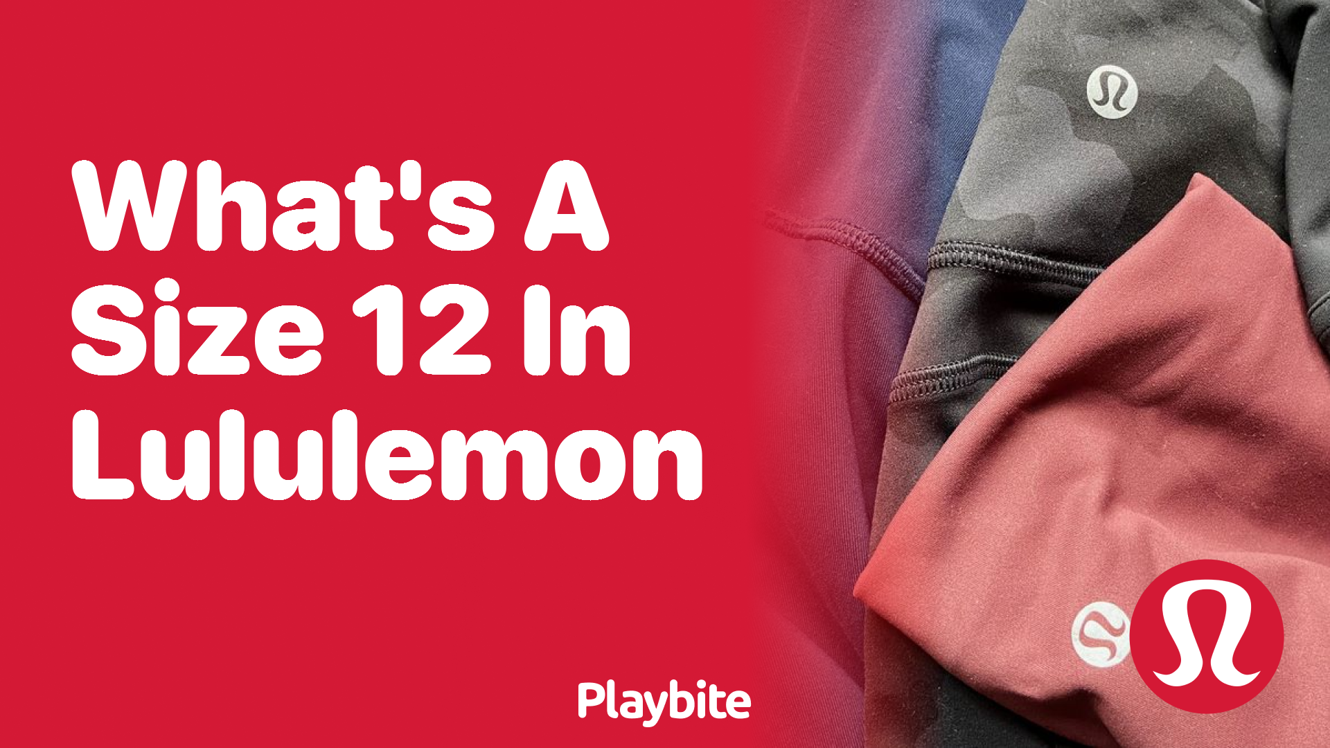 What’s a Size 12 in Lululemon? Find Out Here!