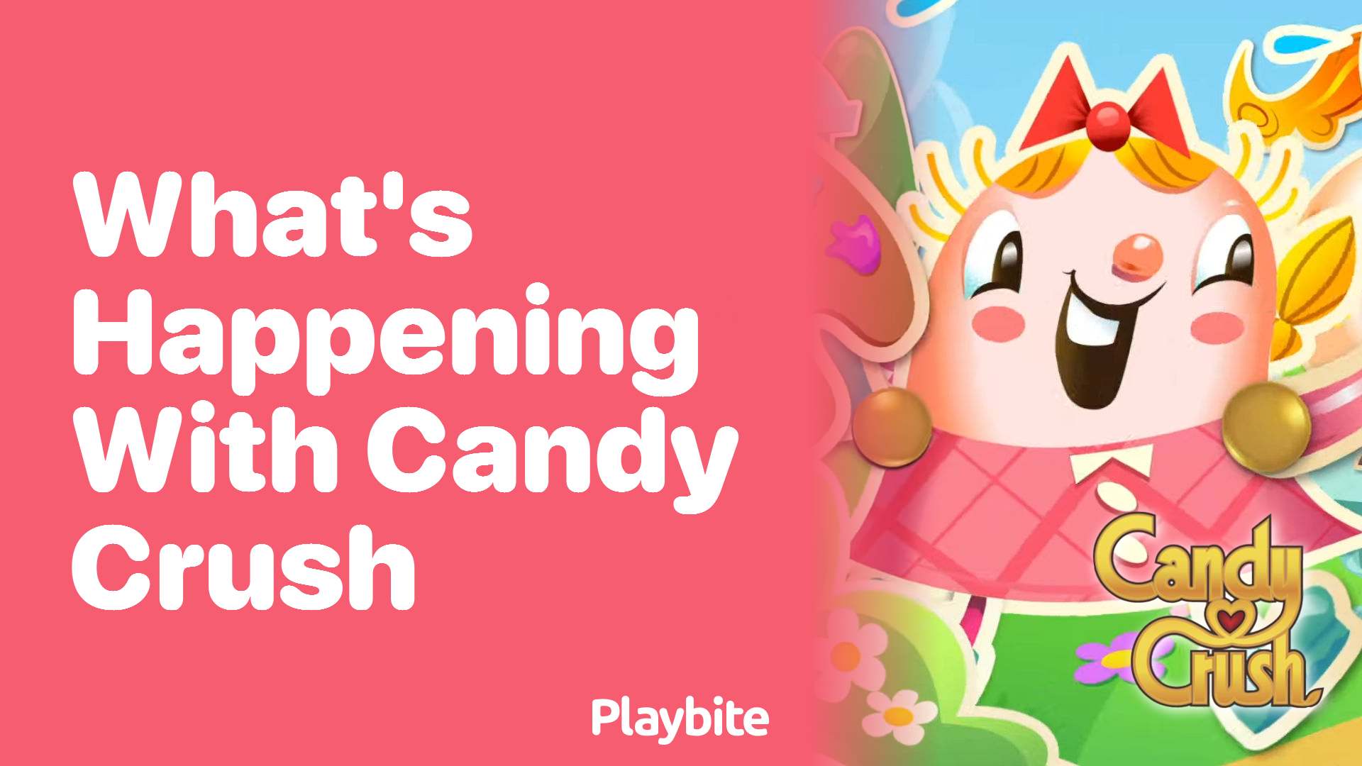 What’s Happening With Candy Crush? A Quick Update