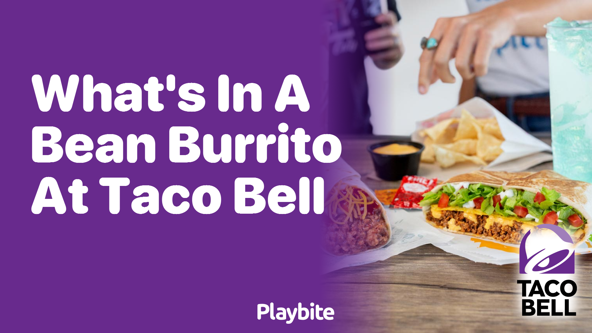 What’s in a Bean Burrito at Taco Bell?