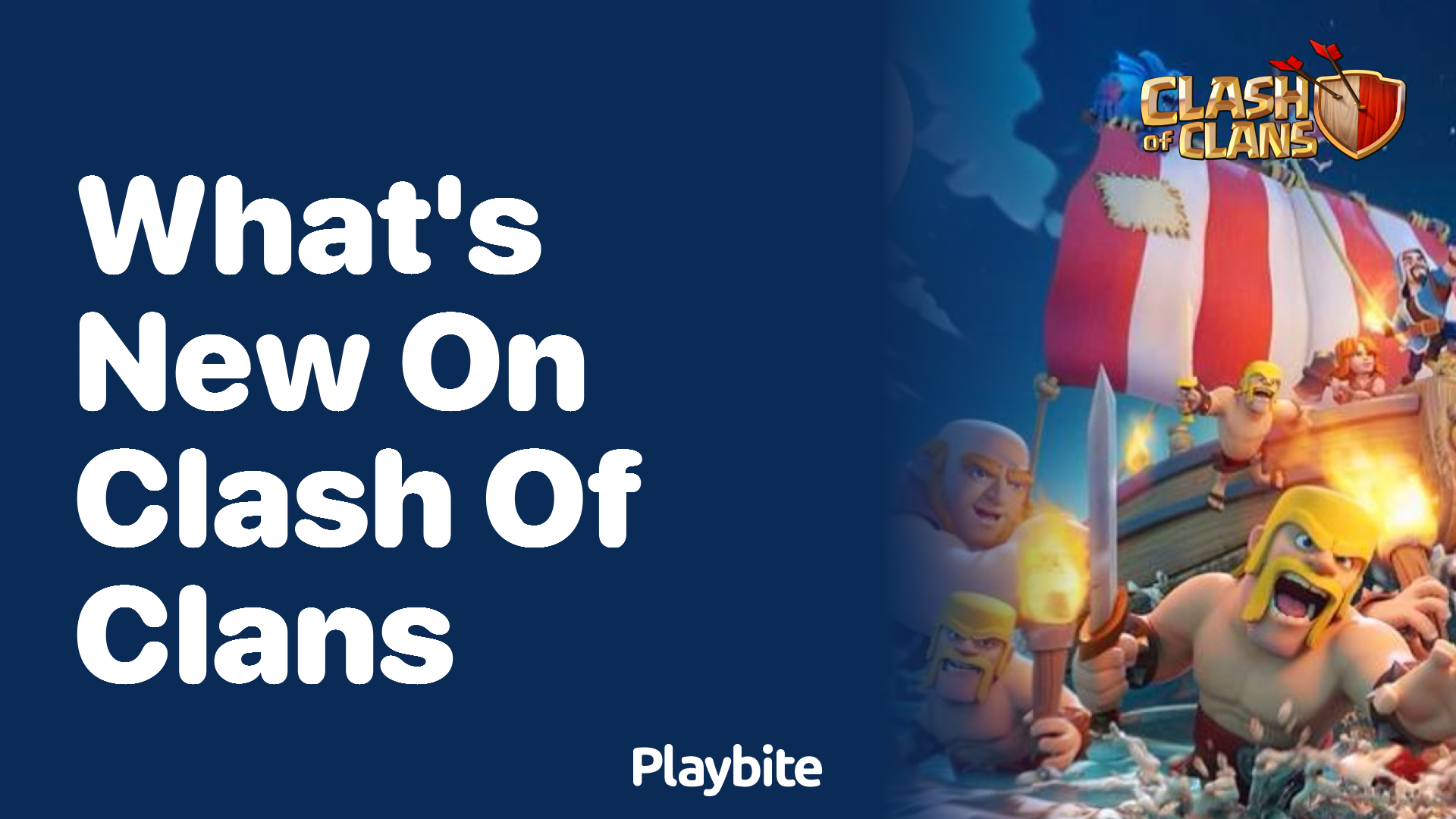 What’s New in Clash of Clans?